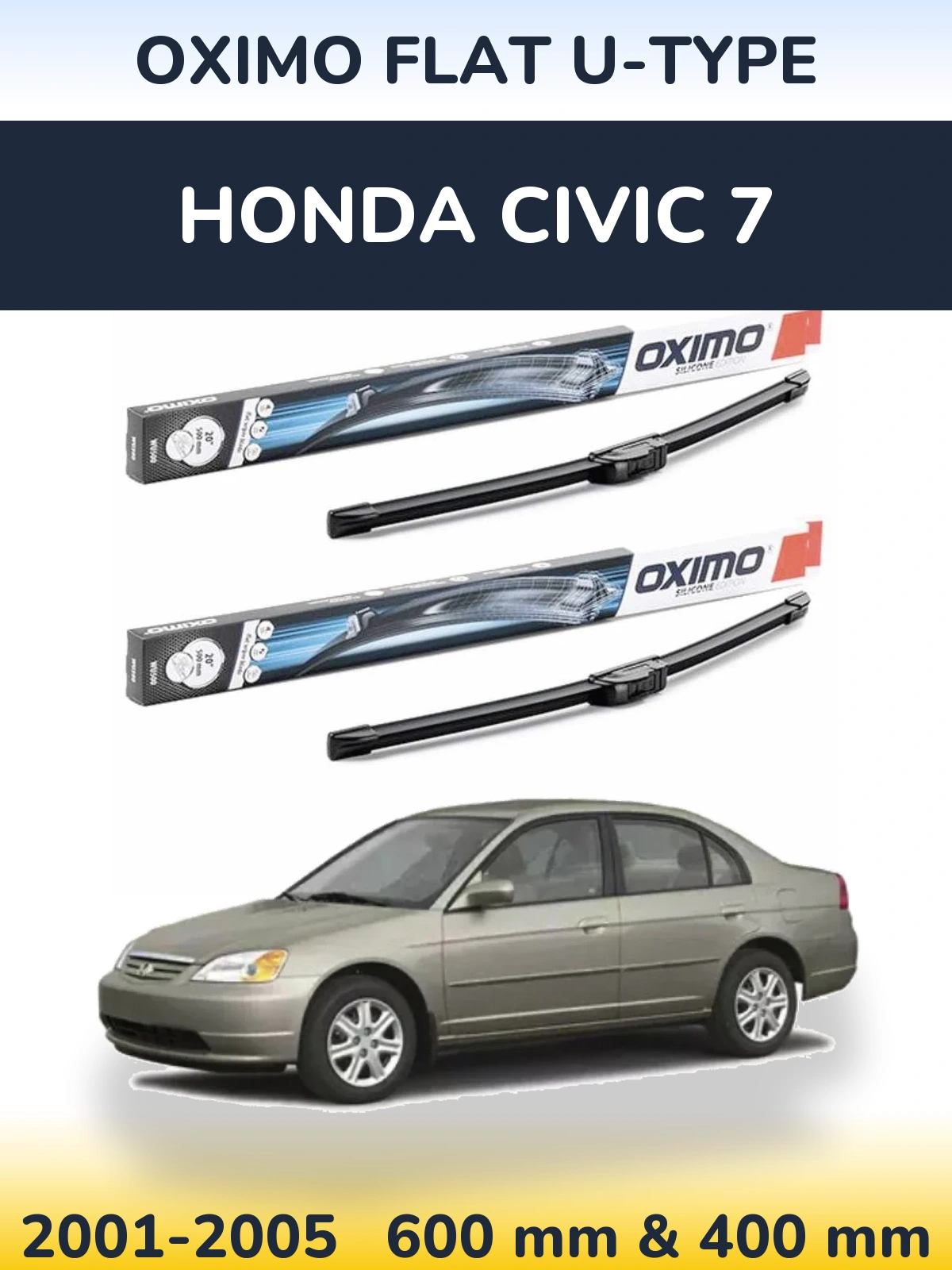 Komplet przednich wycieraczek Oximo Flat U-type 600 & 400 mm do Honda Civic 7 2001-2005