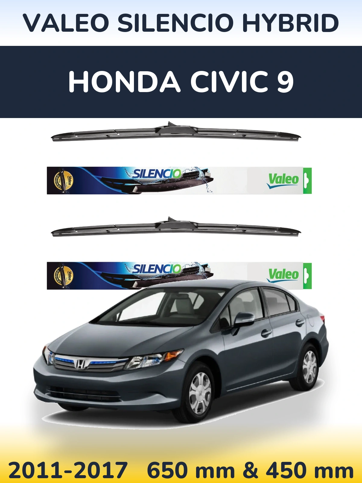 Комплект передних дворников Valeo Silencio Hybrid 650 & 450 мм для Honda Civic 9 2011-2017