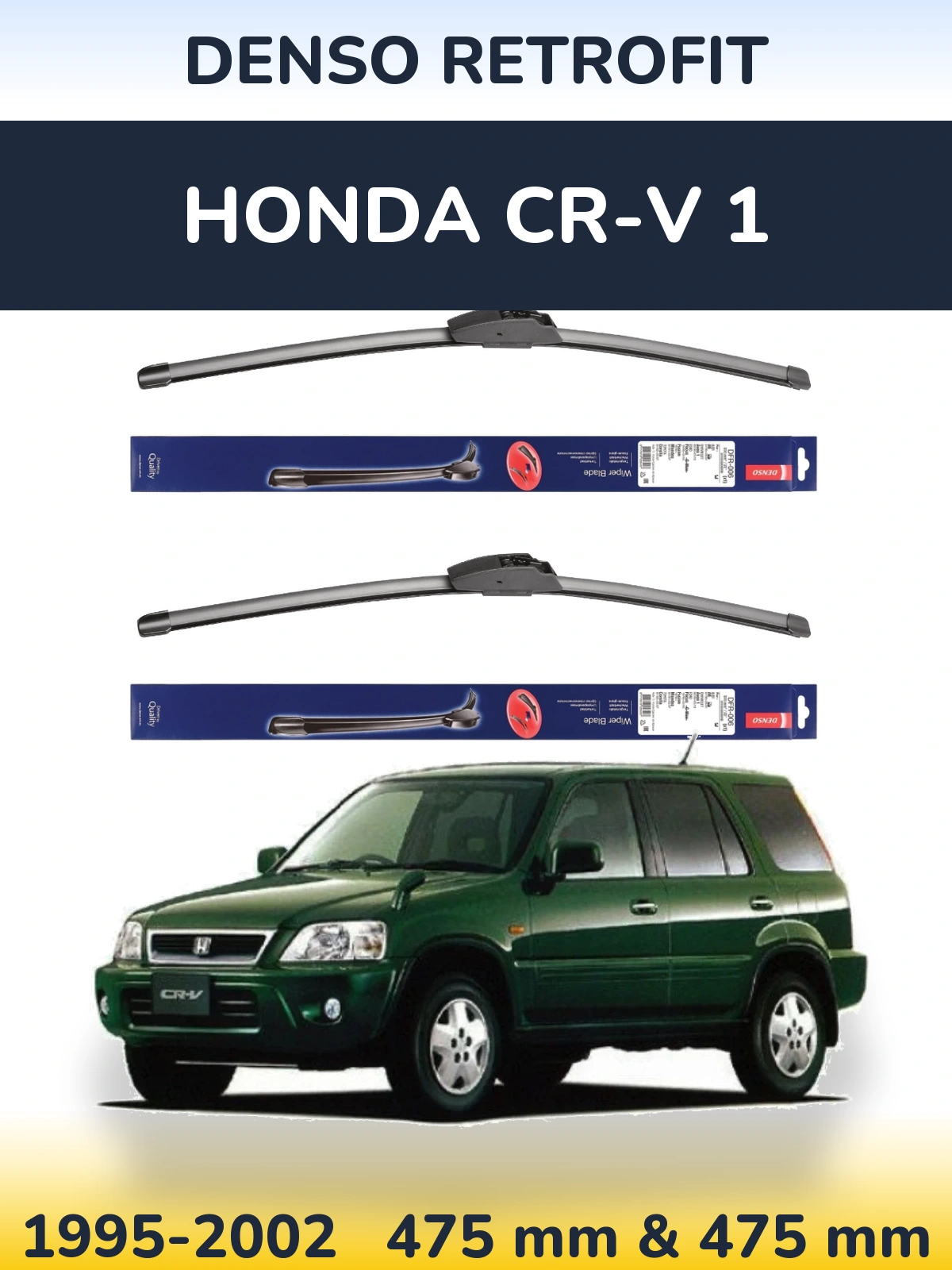 Komplet przednich wycieraczek Denso Retrofit 475 & 475 mm do Honda CR-V 1 1995-2002