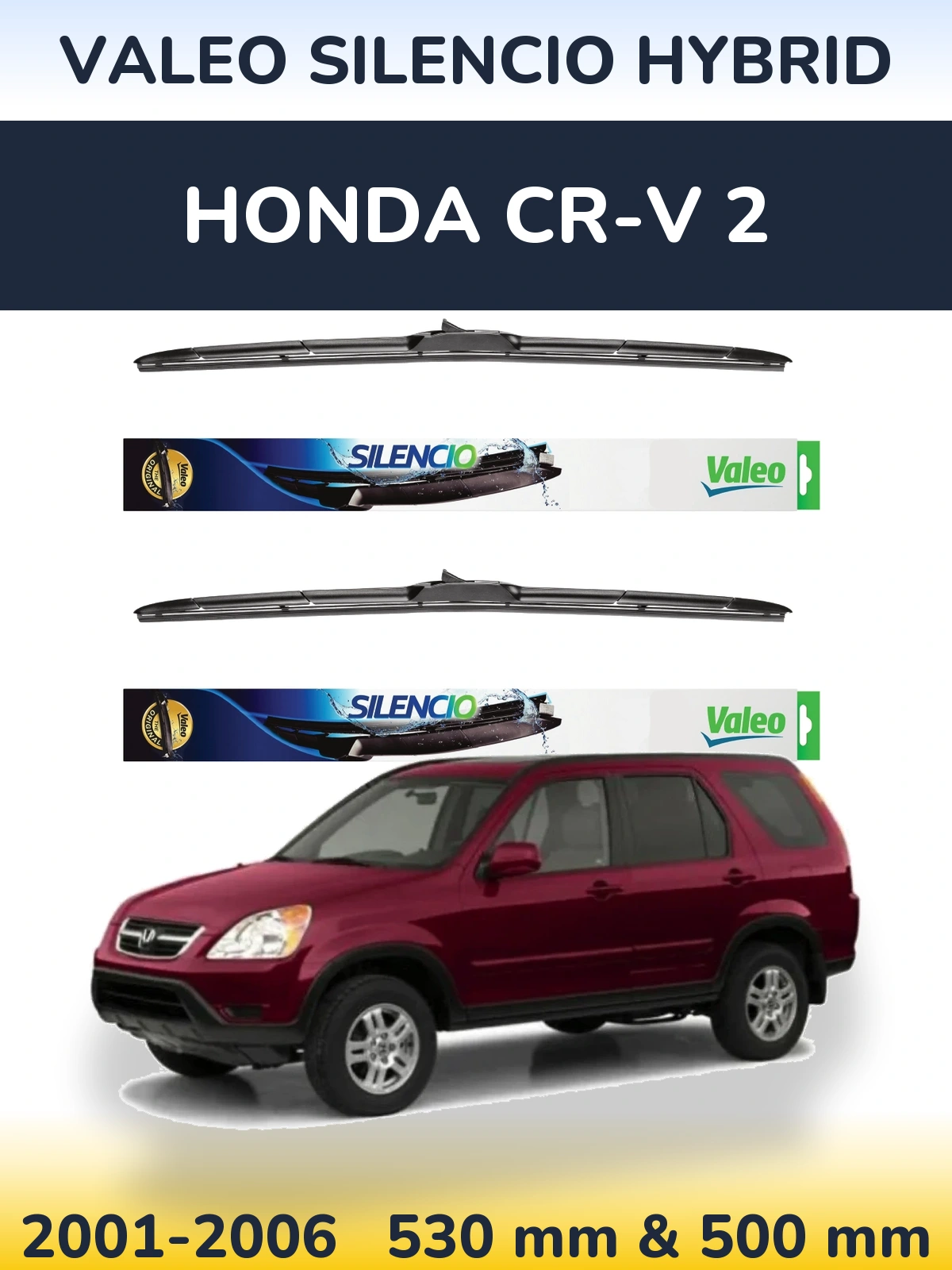 Комплект передних дворников Valeo Silencio Hybrid 530 & 500 мм для Honda CR-V 2 2001-2006