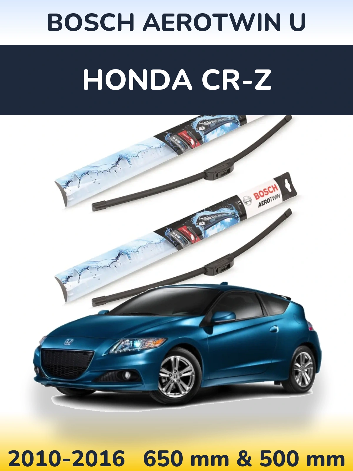 Komplet przednich wycieraczek BOSCH AeroTwin U 650 & 500 mm do Honda CR-Z 2010-2016