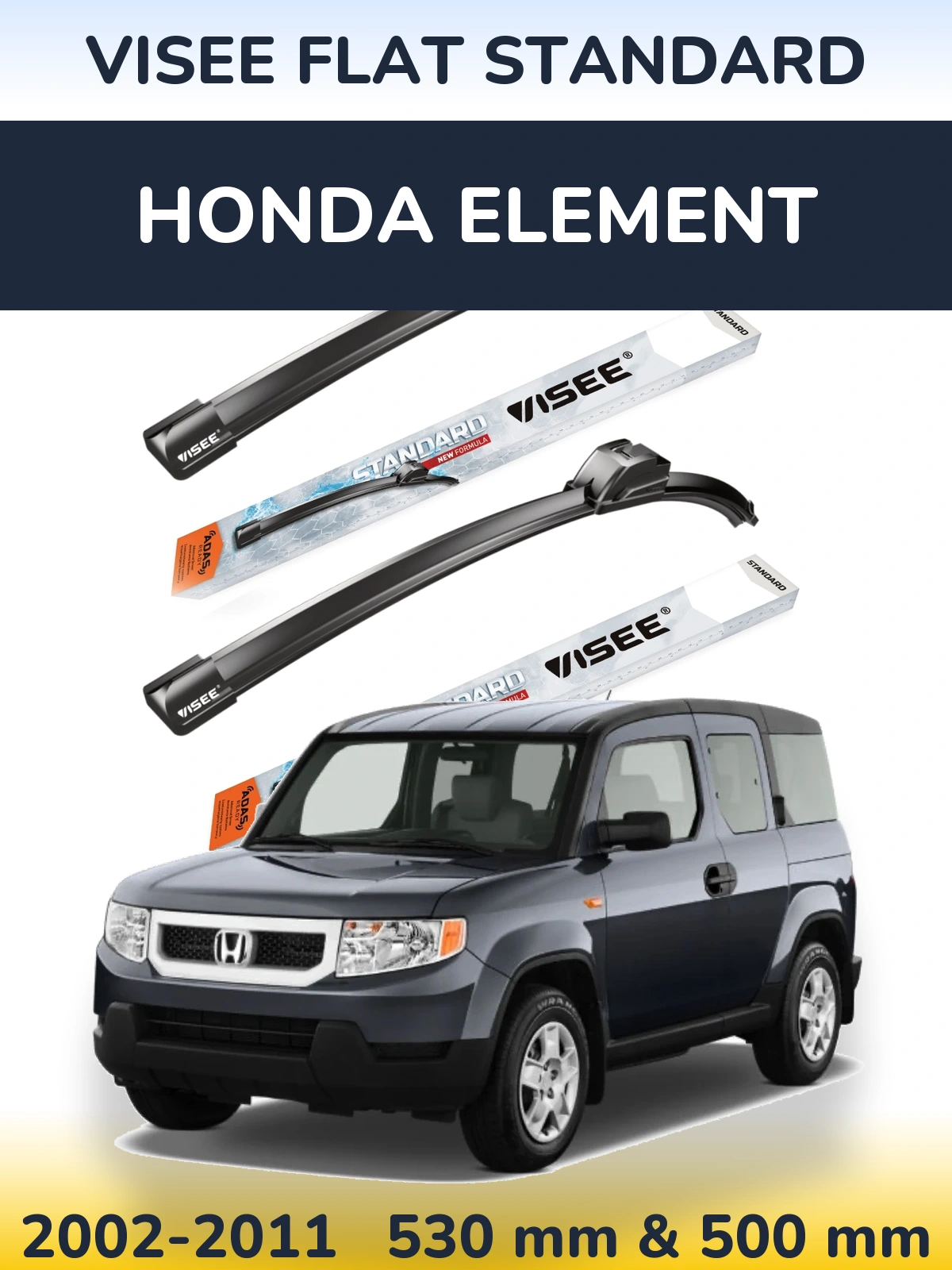 Komplet przednich wycieraczek VISEE FLAT STANDARD 530 & 500 mm do Honda Element 2002-2011