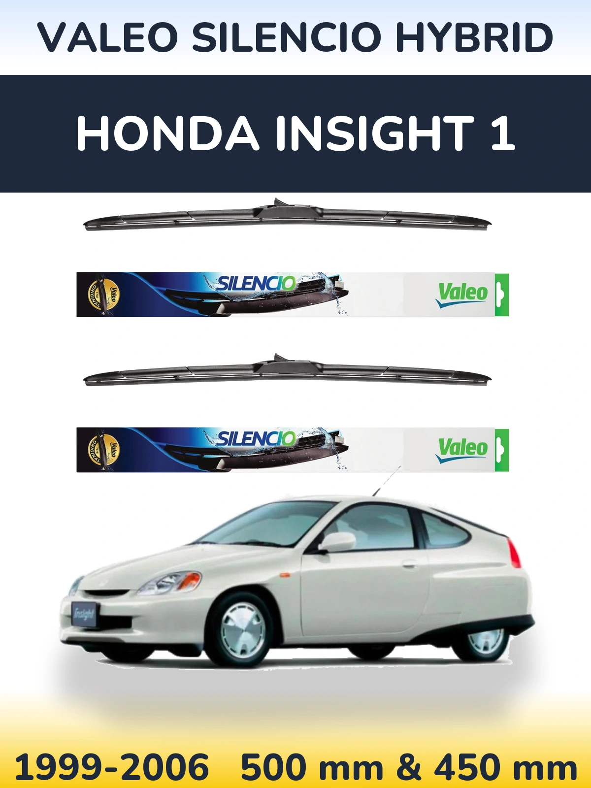 Komplet przednich wycieraczek Valeo Silencio Hybrid 500 & 450 mm do Honda Insight 1 1999-2006