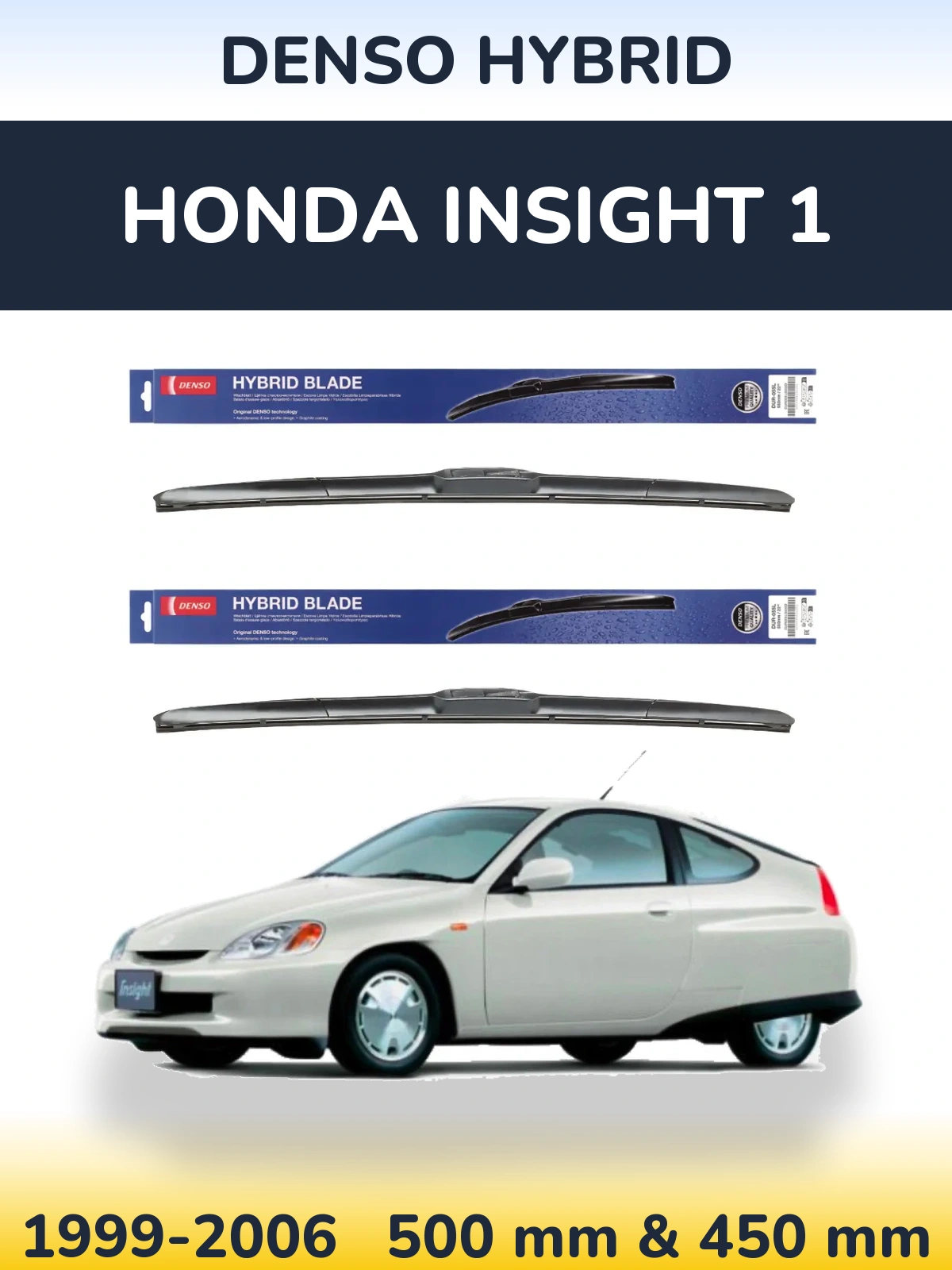 Komplet przednich wycieraczek Denso Hybrid 500 & 450 mm do Honda Insight 1 1999-2006
