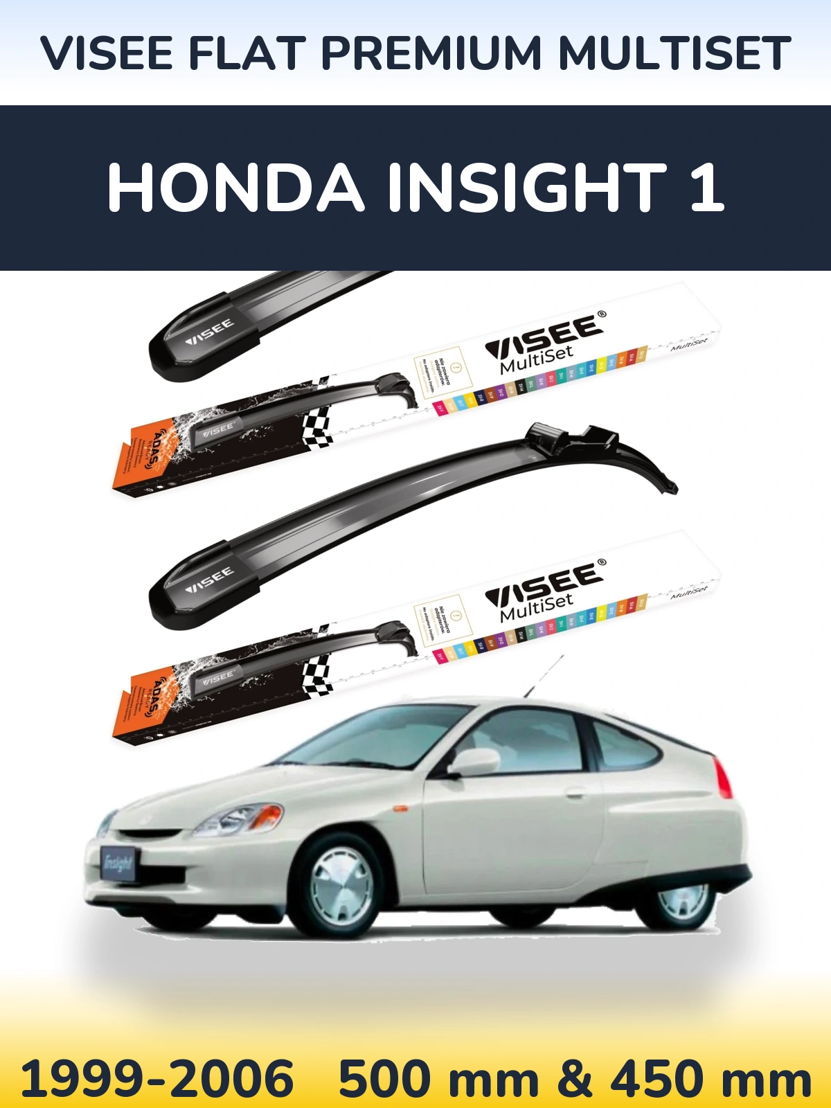 Komplet przednich wycieraczek VISEE FLAT PREMIUM MultiSet 500 & 450 mm do Honda Insight 1 1999-2006