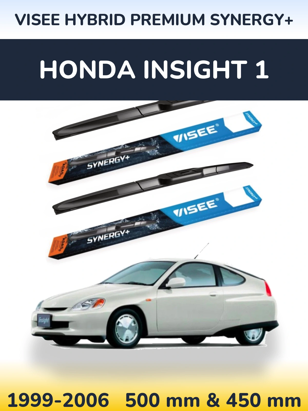 Front wiper blade set VISEE HYBRID PREMIUM SYNERGY+ 500 & 450 mm for Honda Insight 1 1999-2006