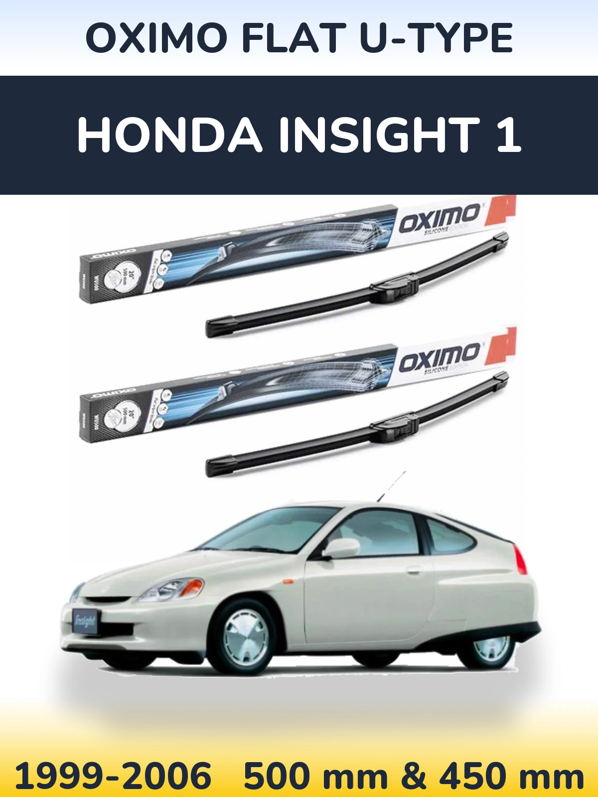 Komplet przednich wycieraczek Oximo Flat U-type 500 & 450 mm do Honda Insight 1 1999-2006