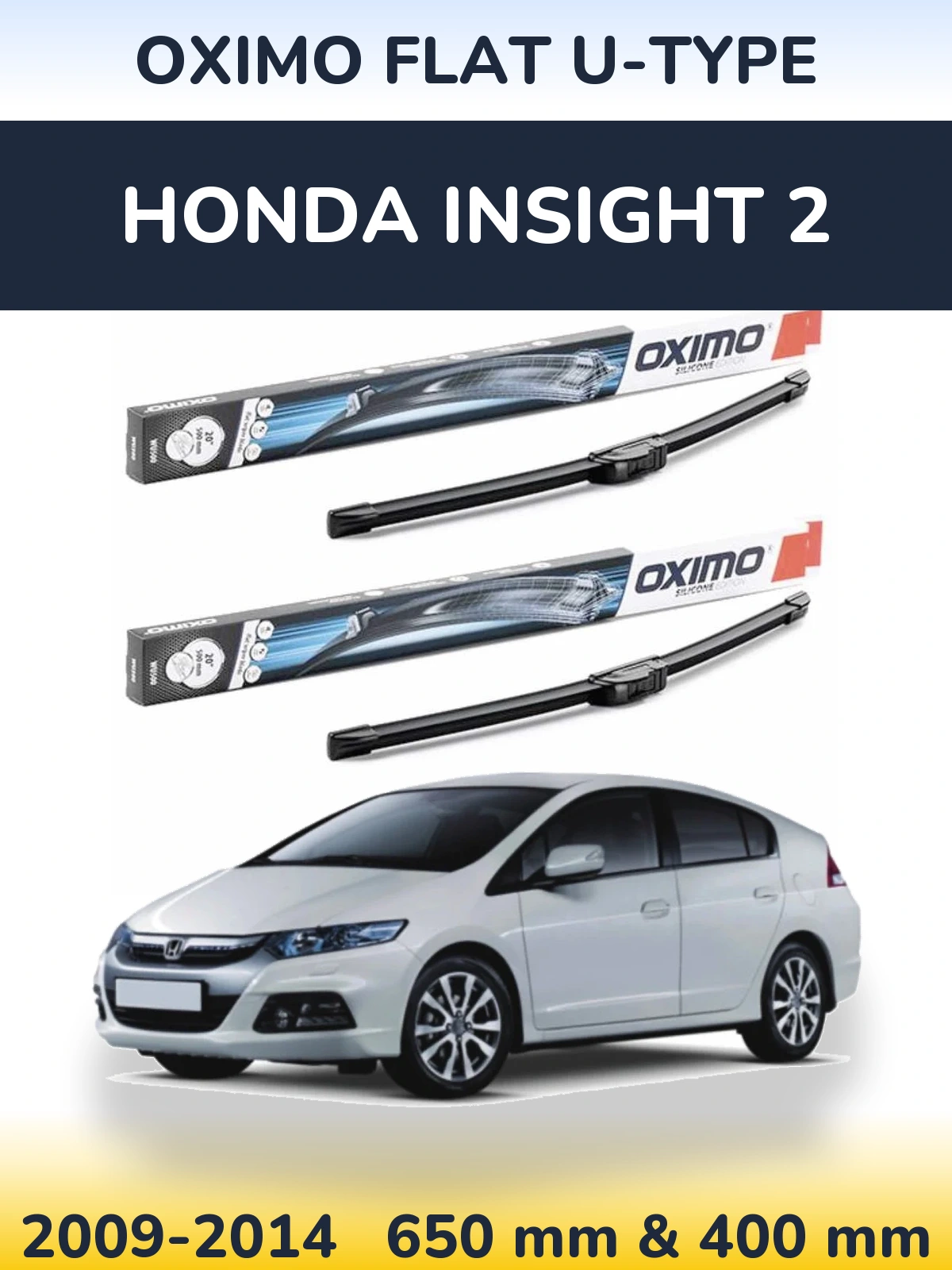 Komplet przednich wycieraczek Oximo Flat U-type 650 & 400 mm do Honda Insight 2 2009-2014