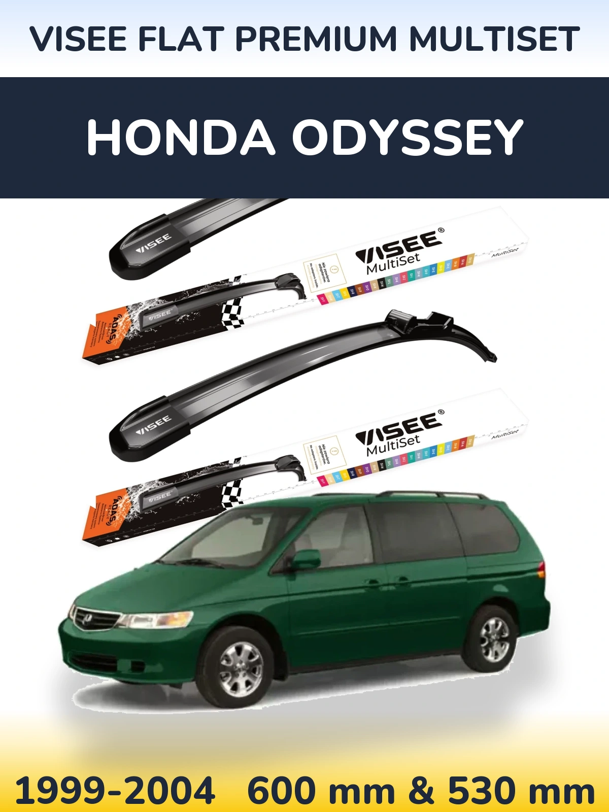 Komplet przednich wycieraczek VISEE FLAT PREMIUM MultiSet 600 & 530 mm do Honda Odyssey 2 1999-2004