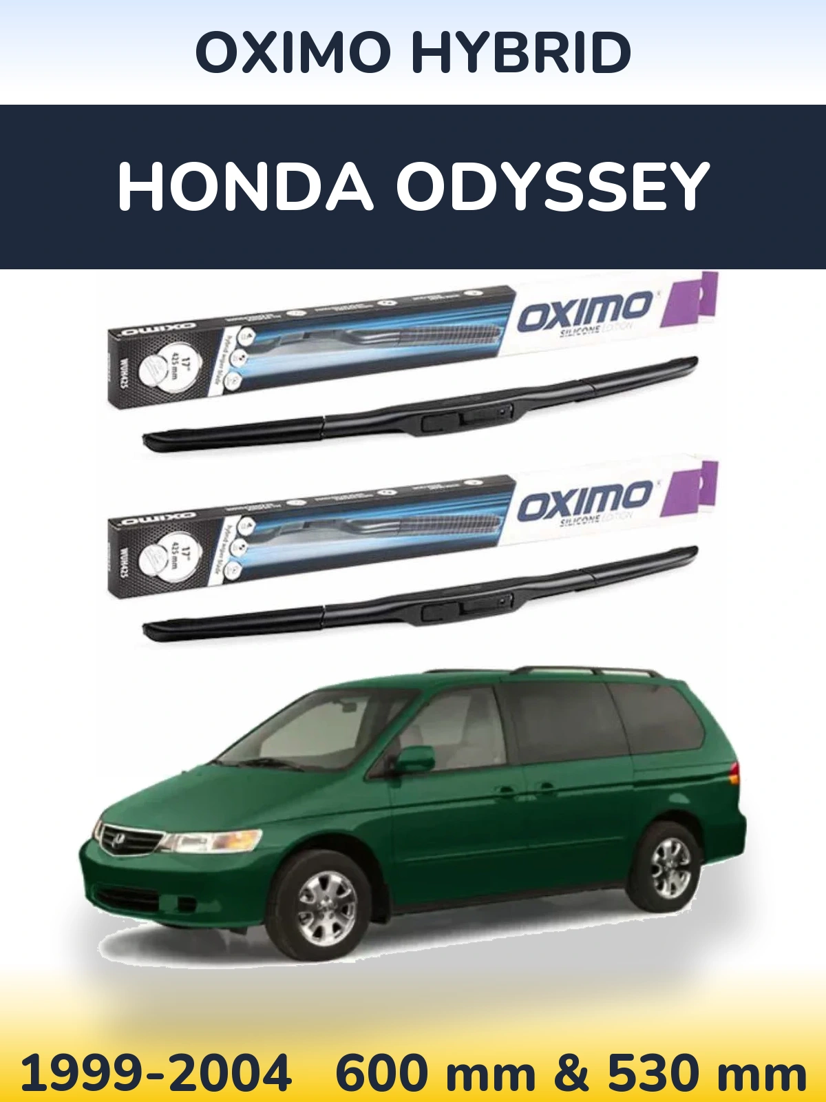 Komplet przednich wycieraczek Oximo Hybrid 600 & 530 mm do Honda Odyssey 2 1999-2004