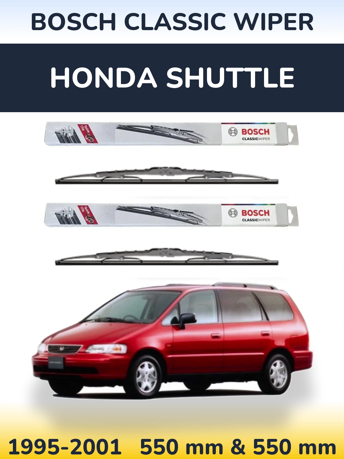 Komplet przednich wycieraczek BOSCH Classic Wiper 550 & 550 mm do Honda Shuttle 1995-2001