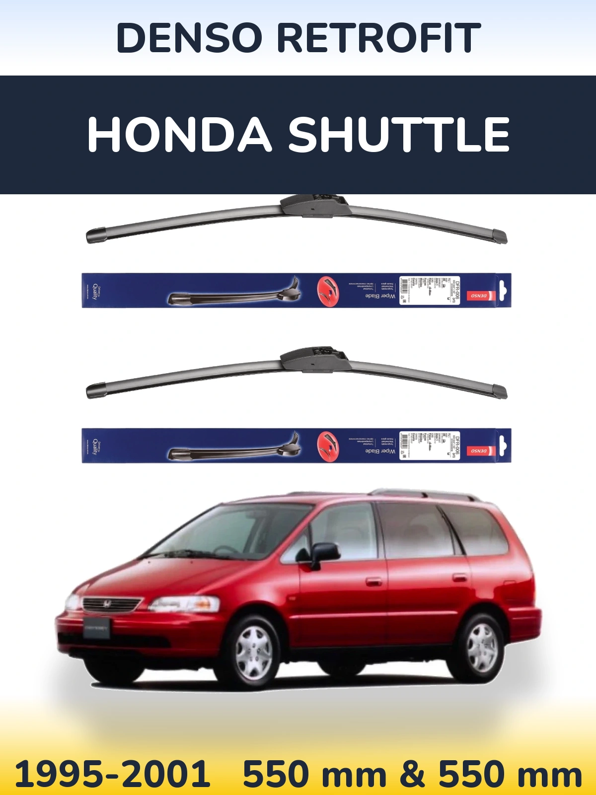 Front wiper blade set Denso Retrofit 550 & 550 mm for Honda Shuttle 1995-2001