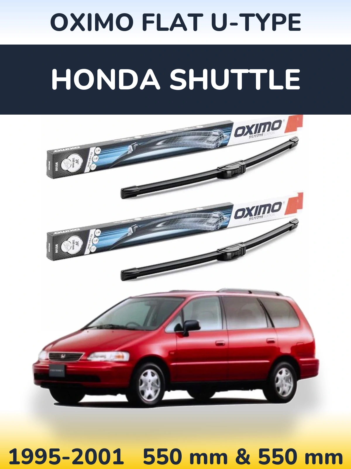 Komplet przednich wycieraczek Oximo Flat U-type 550 & 550 mm do Honda Shuttle 1995-2001