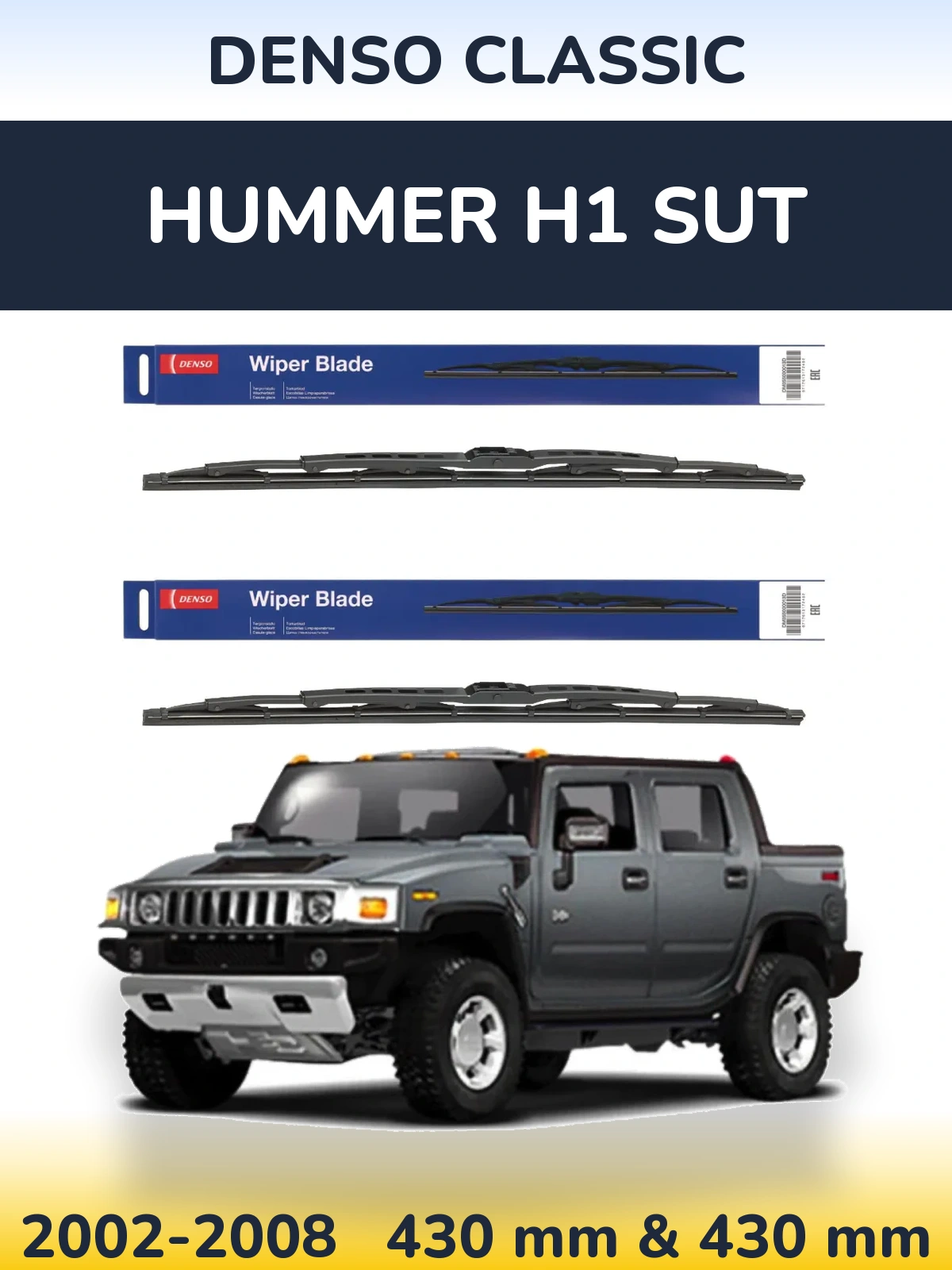 Komplet przednich wycieraczek Denso Classic 430 & 430 mm do Hummer H1 SUT 2002-2008