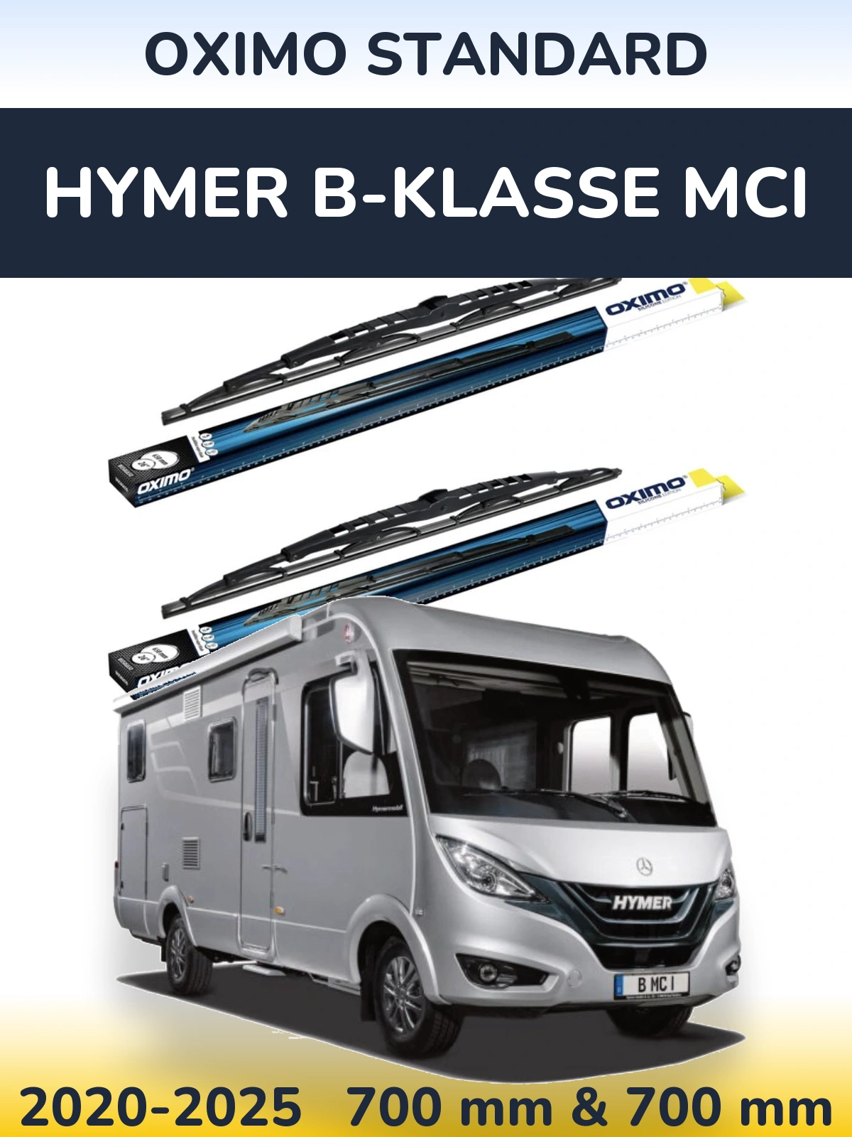 Komplet przednich wycieraczek Oximo Standard 700 & 700 mm do HYMER B-Klasse MCI 2020-2025