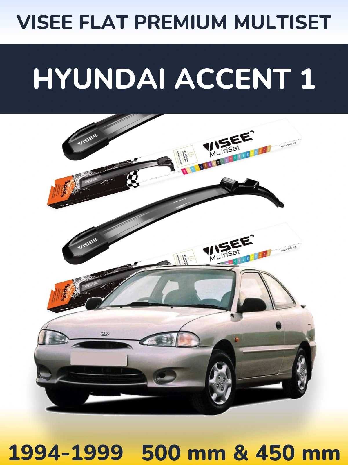 Комплект передних дворников VISEE FLAT PREMIUM MultiSet 500 & 450 мм для Hyundai Accent 1 1994-1999