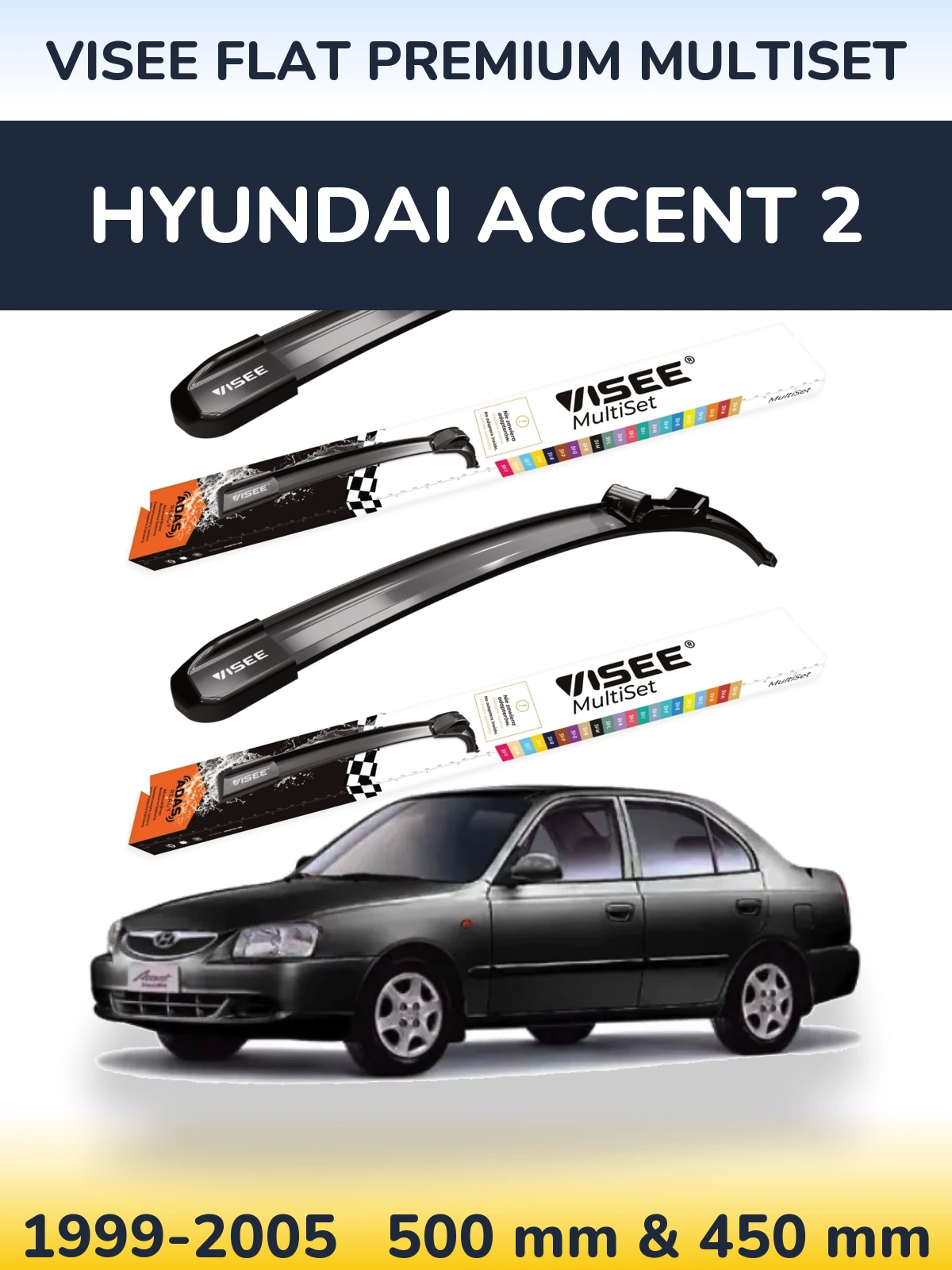 Komplet przednich wycieraczek VISEE FLAT PREMIUM MultiSet 500 & 450 mm do Hyundai Accent 2 1999-2005