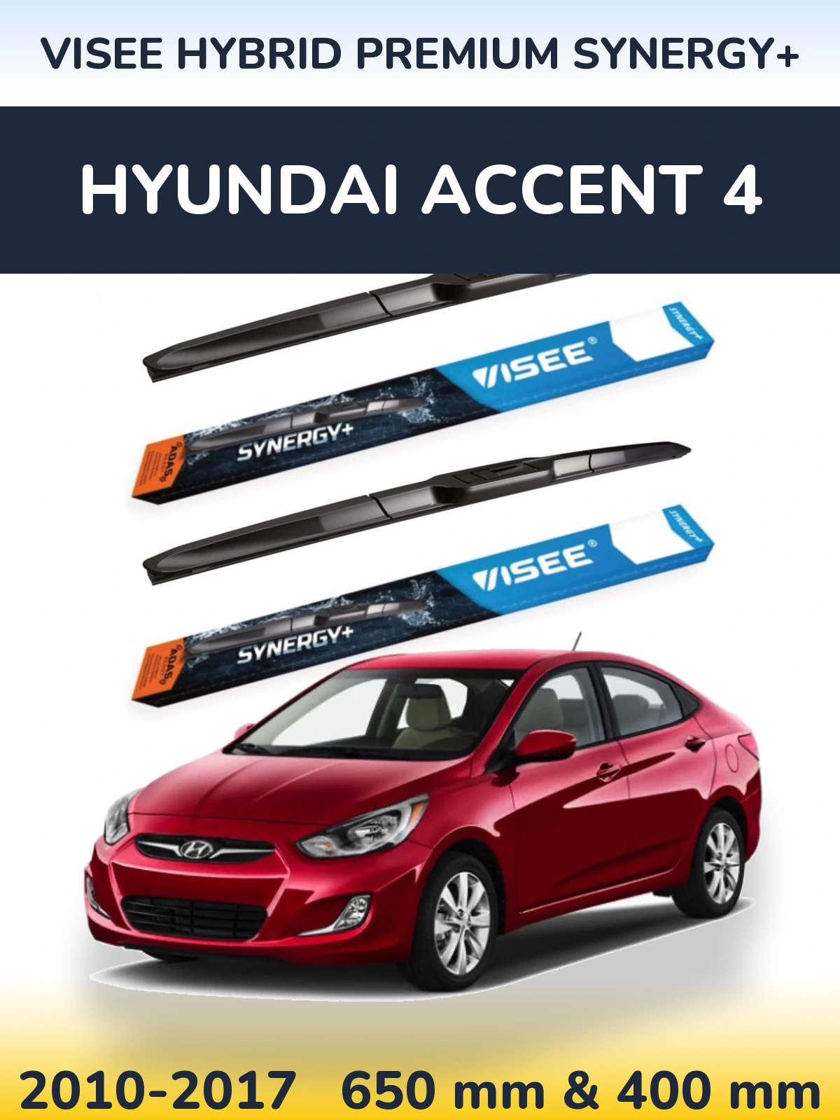 Komplet przednich wycieraczek VISEE HYBRID PREMIUM SYNERGY+ 650 & 400 mm do Hyundai Accent 4 2010-2017