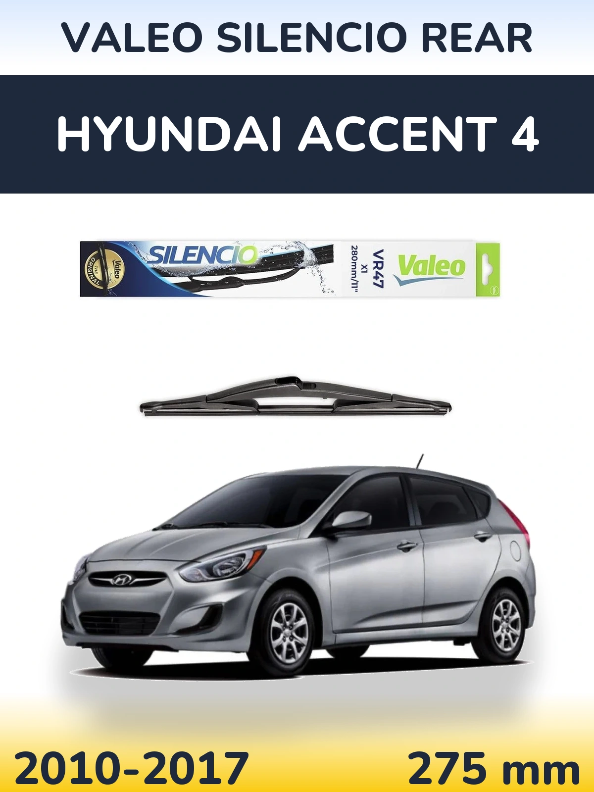 Задний дворник Valeo Silencio Rear 280 мм для Hyundai Accent 4 2010-2017