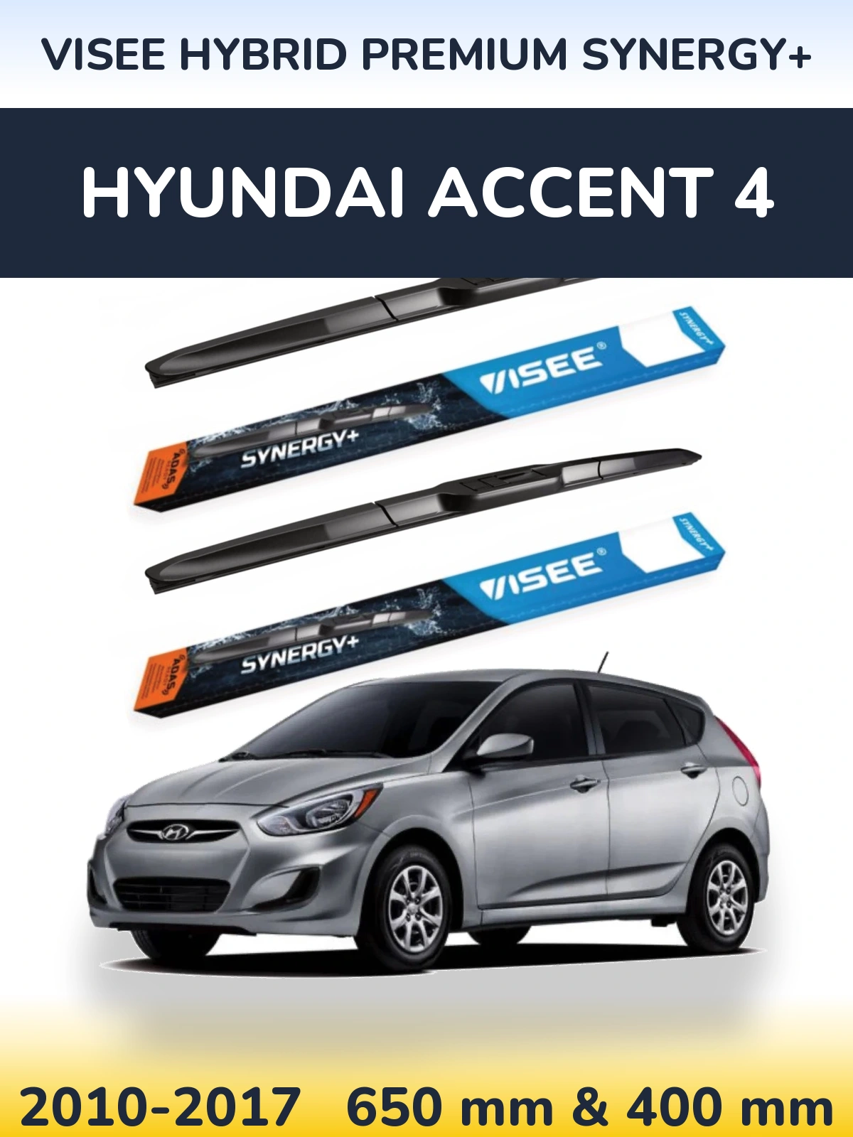 Komplet przednich wycieraczek VISEE HYBRID PREMIUM SYNERGY+ 650 & 400 mm do Hyundai Accent 4 2010-2017