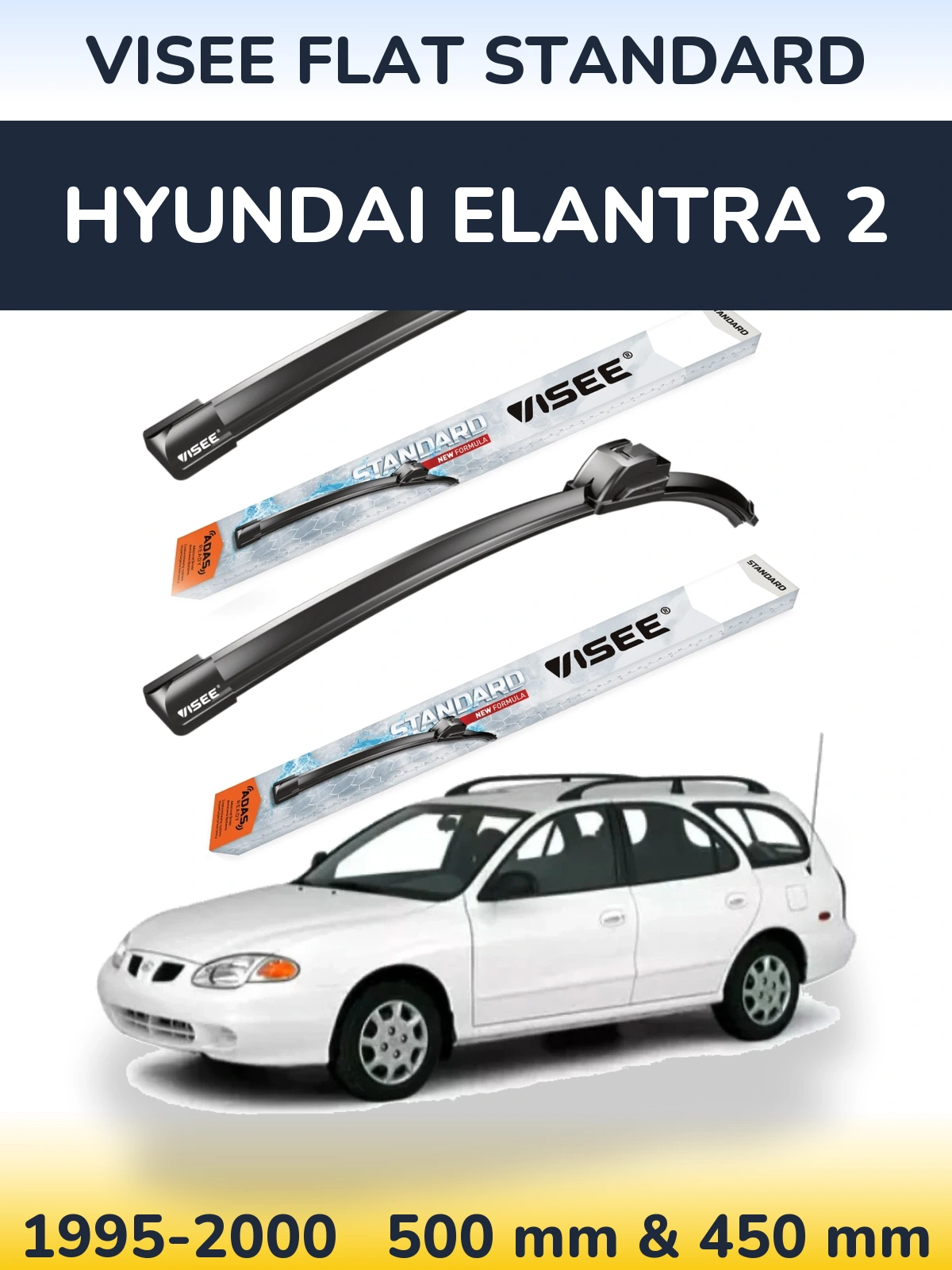 Комплект передних дворников VISEE FLAT STANDARD 500 & 450 мм для Hyundai Elantra 2 1995-2000
