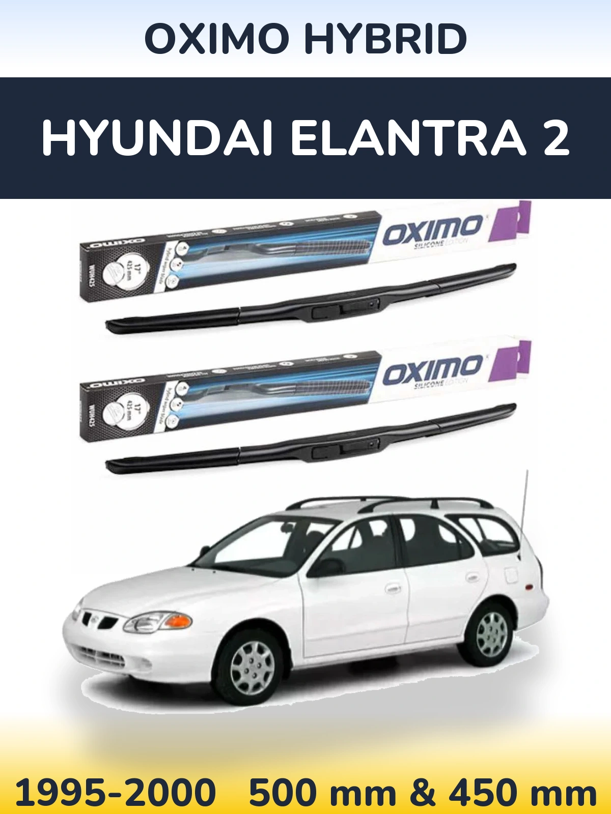 Комплект передних дворников Oximo Hybrid 500 & 450 мм для Hyundai Elantra 2 1995-2000