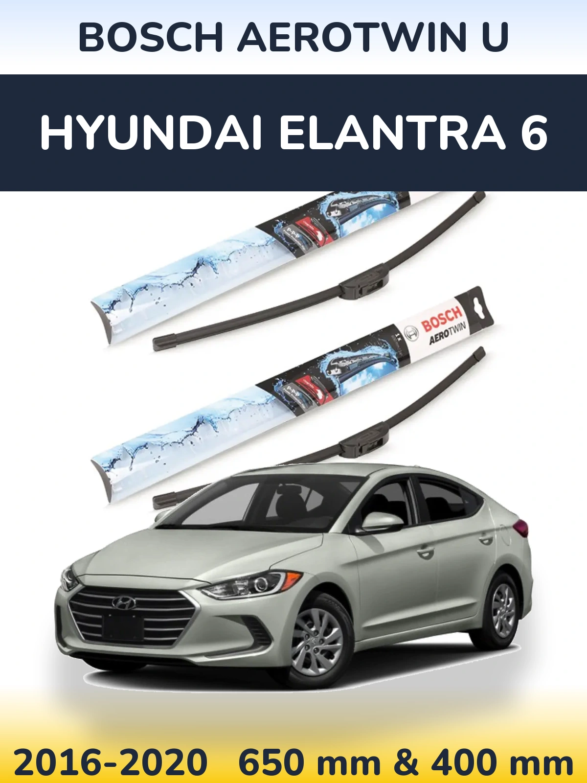 Front wiper blade set BOSCH AeroTwin U 650 & 400 mm for Hyundai Elantra 6 2016-2020