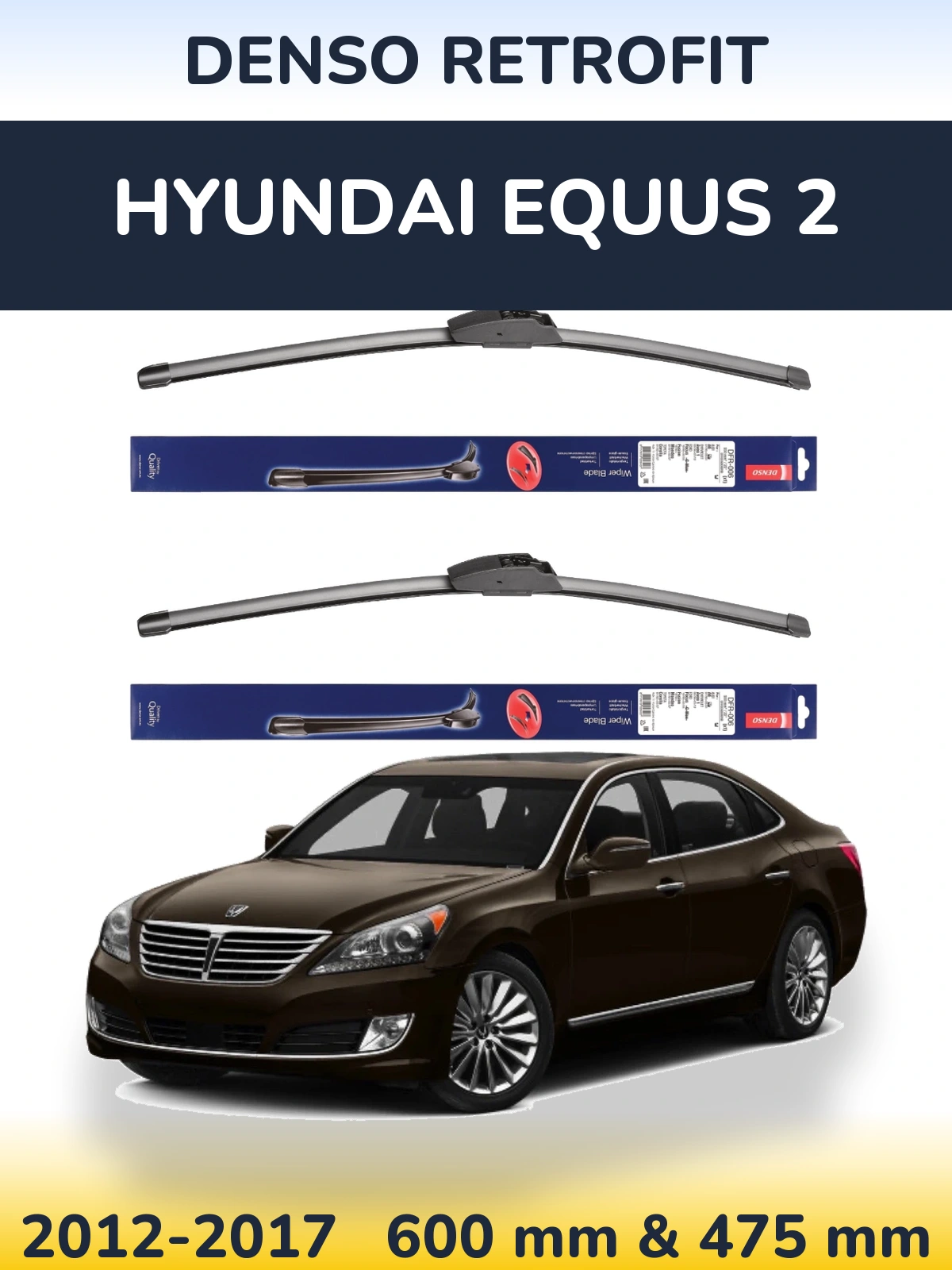 Комплект передних дворников Denso Retrofit 600 & 475 мм для Hyundai Equus 2 2012-2017