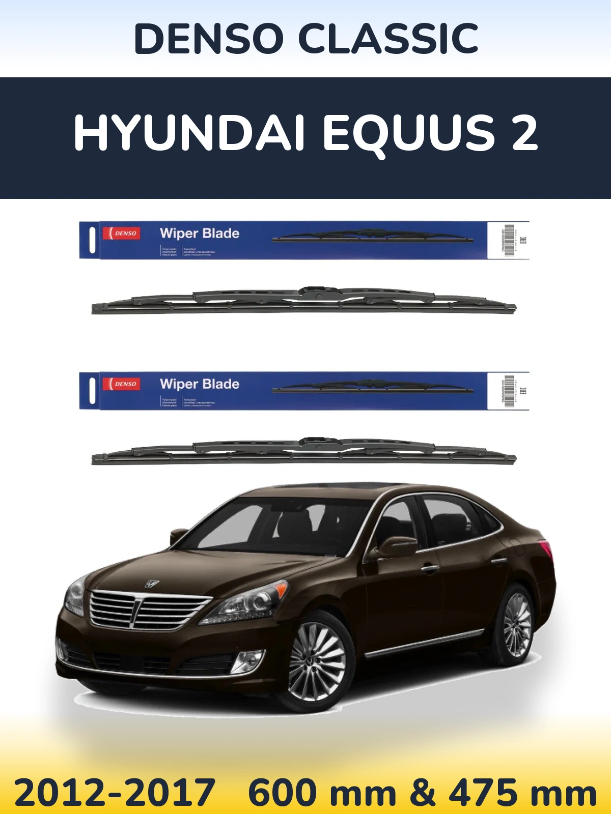Front wiper blade set Denso Classic 600 & 475 mm for Hyundai Equus 2 2012-2017