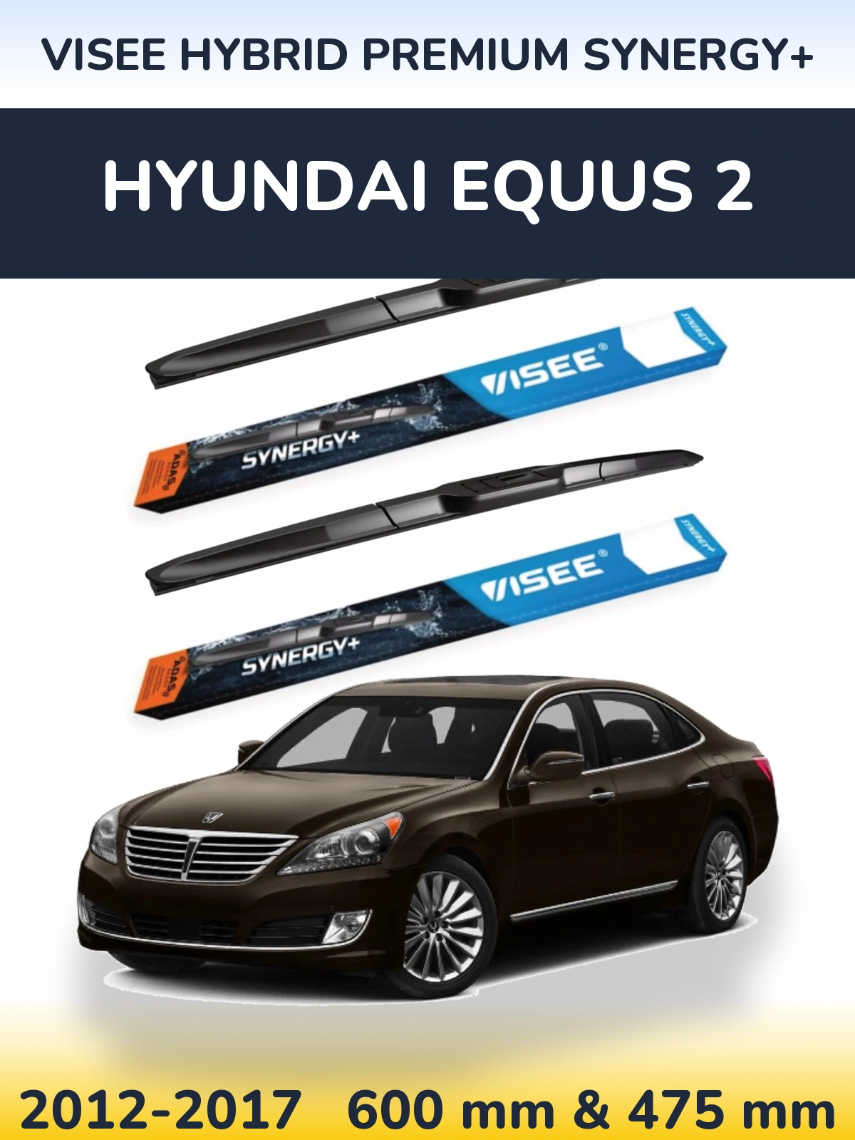 Комплект передних дворников VISEE HYBRID PREMIUM SYNERGY+ 600 & 475 мм для Hyundai Equus 2 2012-2017