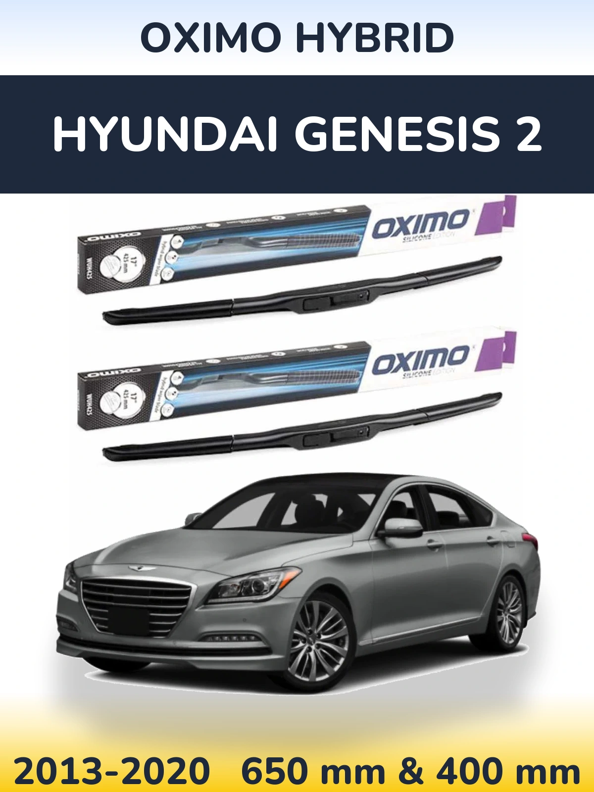 Komplet przednich wycieraczek Oximo Hybrid 650 & 400 mm do Hyundai Genesis 2 2013-2020