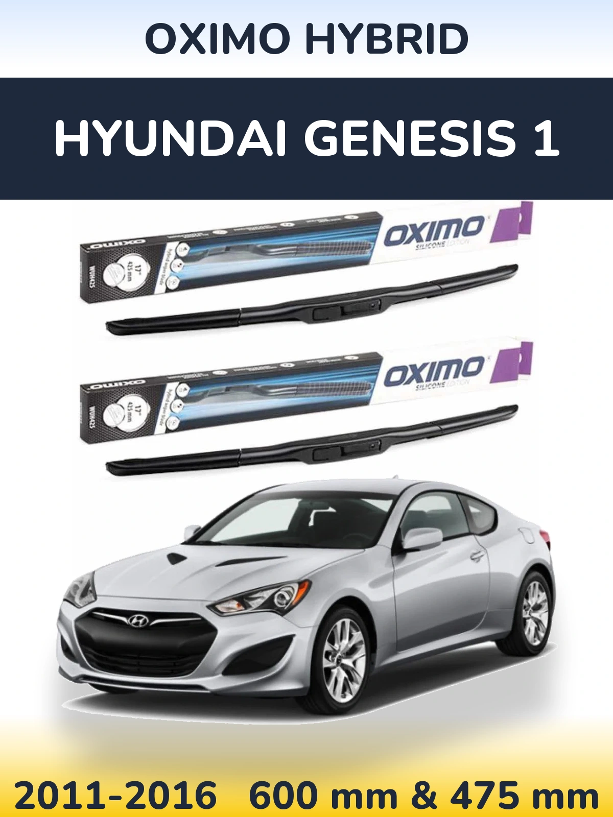 Комплект передних дворников Oximo Hybrid 600 & 475 мм для Hyundai Genesis 1 2011-2016