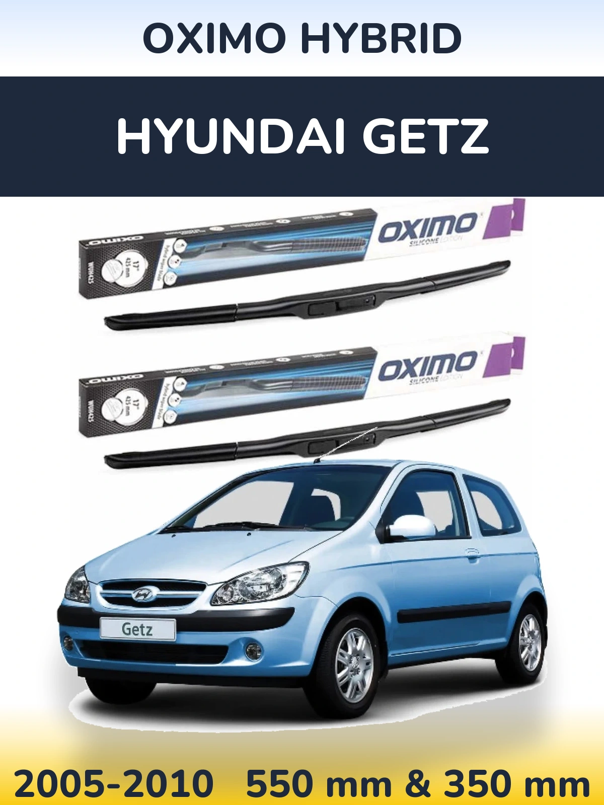 Комплект передних дворников Oximo Hybrid 550 & 350 мм для Hyundai Getz 2005-2010