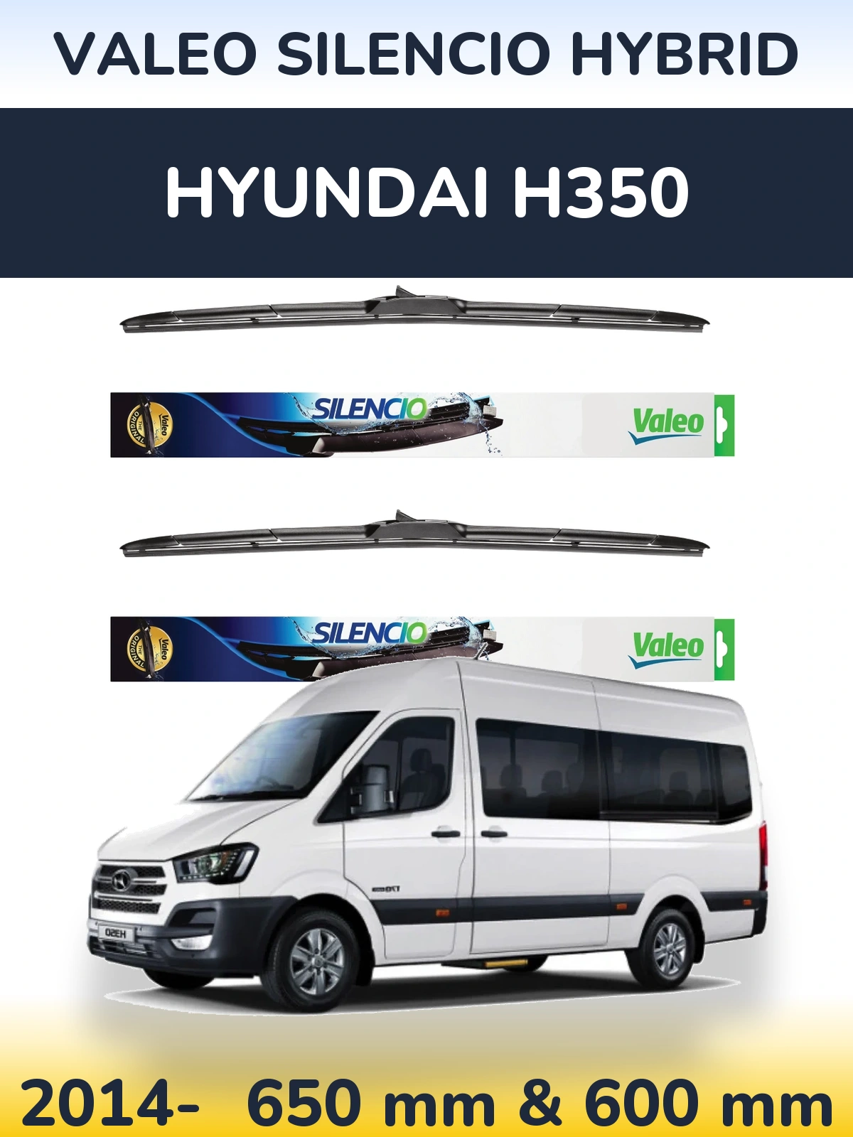 Front wiper blade set Valeo Silencio Hybrid 650 & 600 mm for Hyundai H350 2014-2026