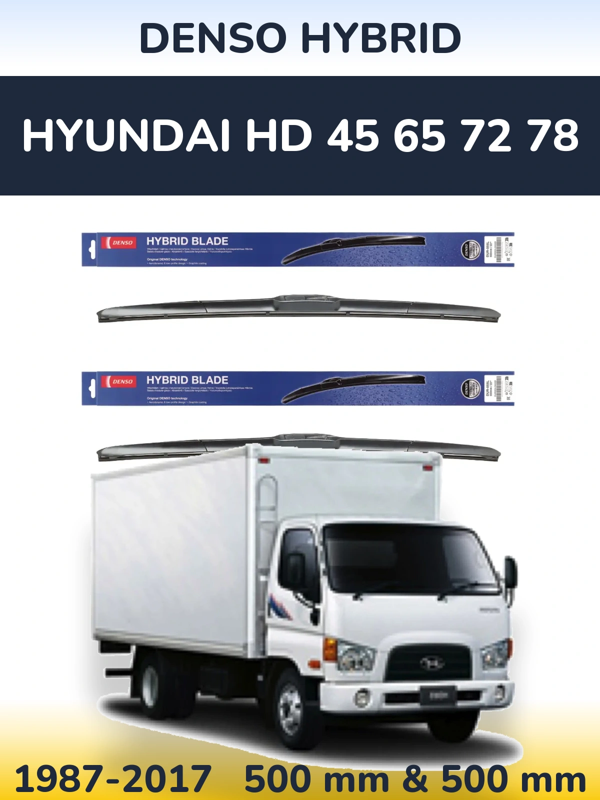 Комплект передних дворников Denso Hybrid 500 & 500 мм для Hyundai HD 45 65 72 78 1987-2017