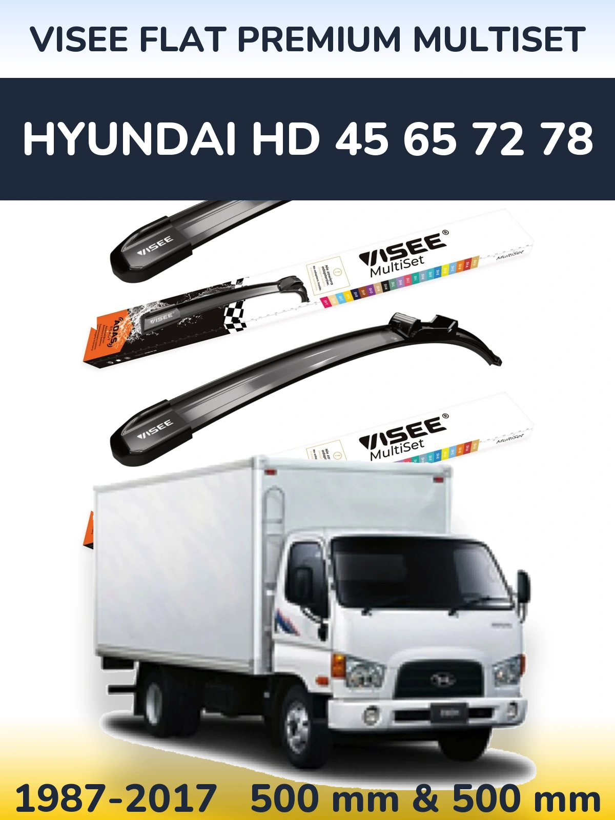 Komplet przednich wycieraczek VISEE FLAT PREMIUM MultiSet 500 & 500 mm do Hyundai HD 45 65 72 78 1987-2017