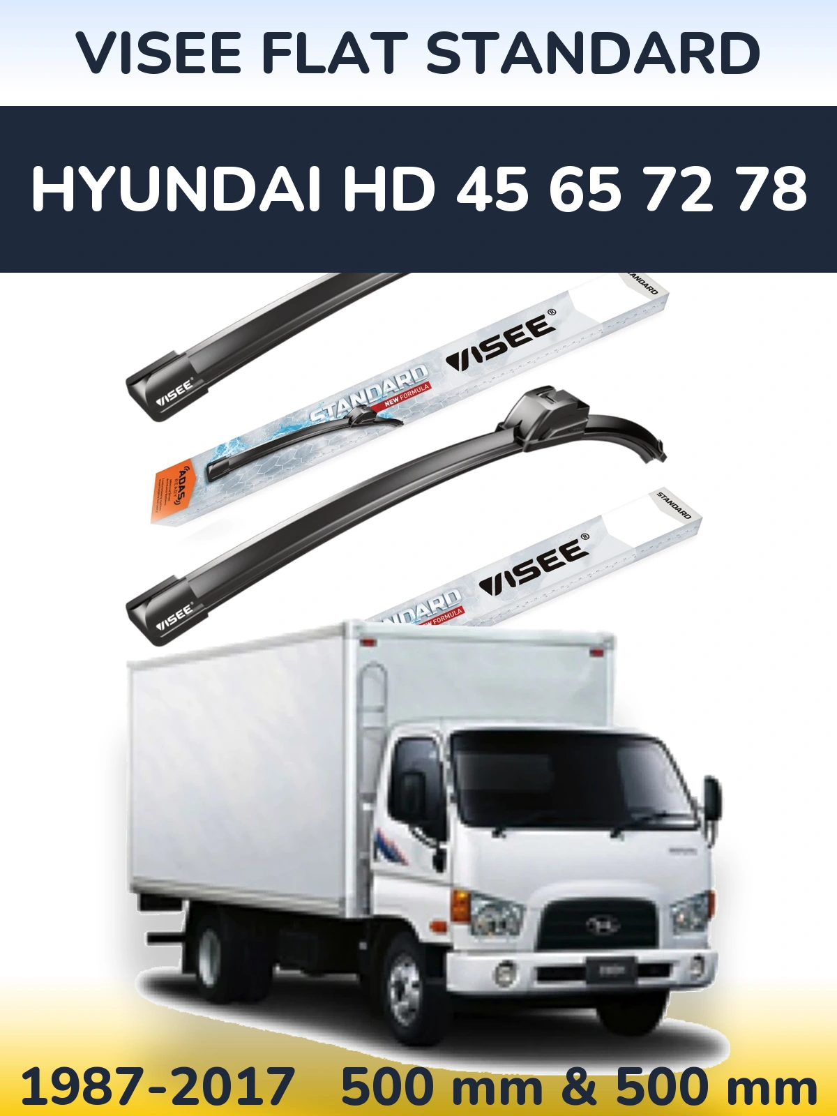 Комплект передних дворников VISEE FLAT STANDARD 500 & 500 мм для Hyundai HD 45 65 72 78 1987-2017