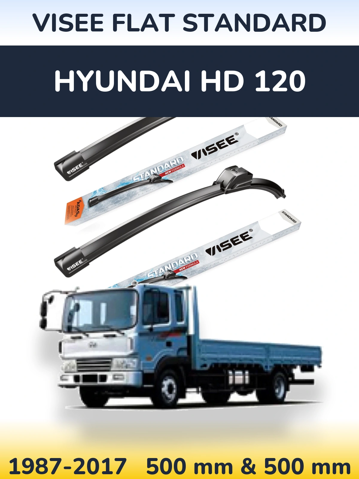 Комплект передних дворников VISEE FLAT STANDARD 500 & 500 мм для Hyundai HD 120 1987-2017