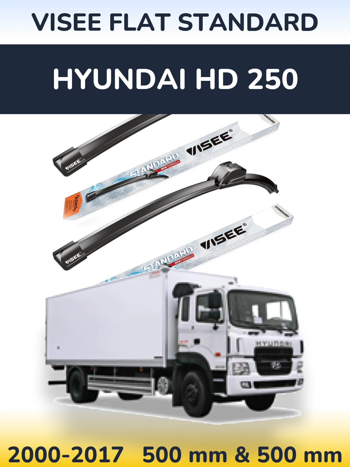 Комплект передних дворников VISEE FLAT STANDARD 500 & 500 мм для Hyundai HD 250 2000-2017
