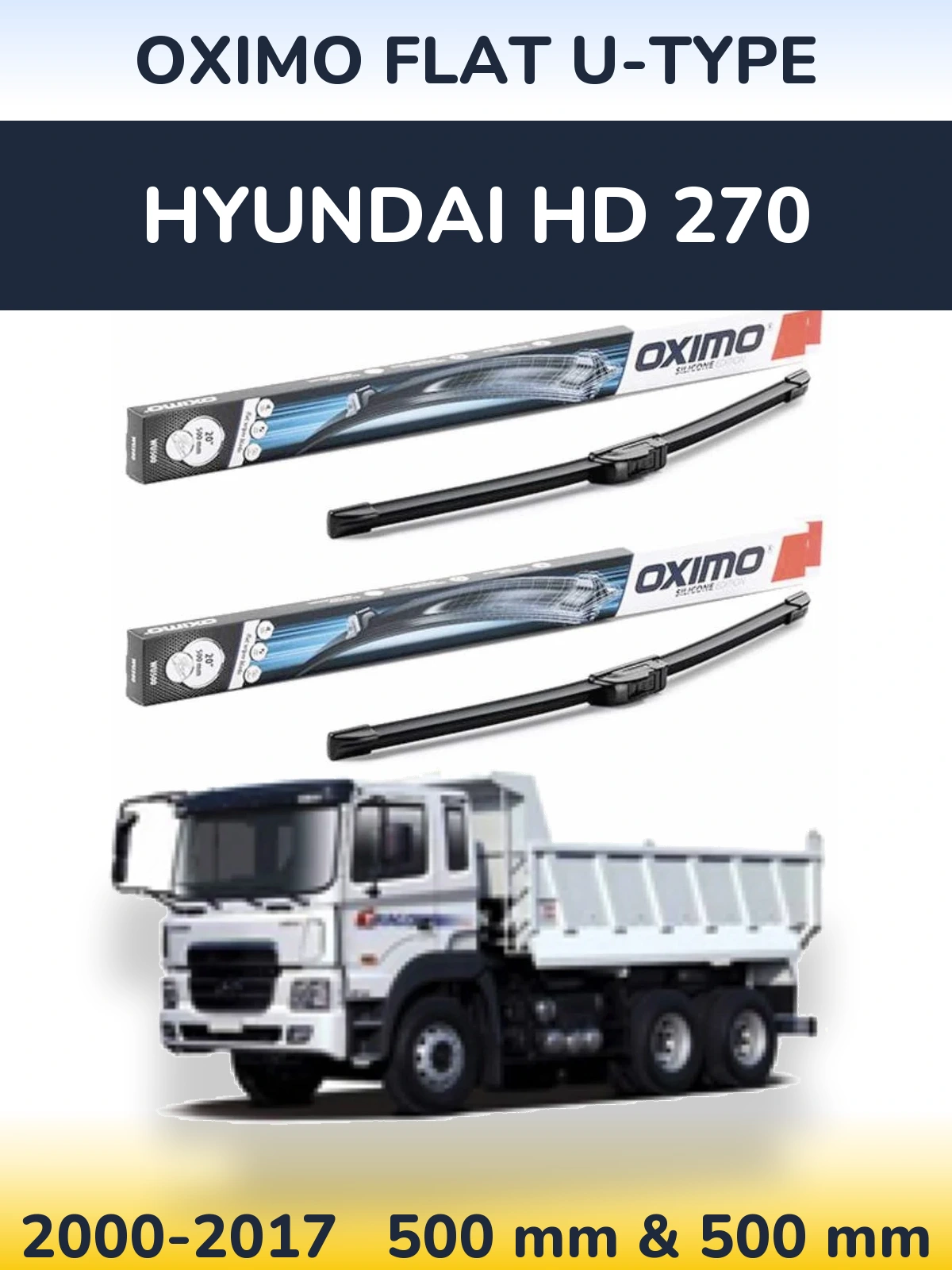 Комплект передних дворников Oximo Flat U-type 500 & 500 мм для Hyundai HD 270 2000-2017