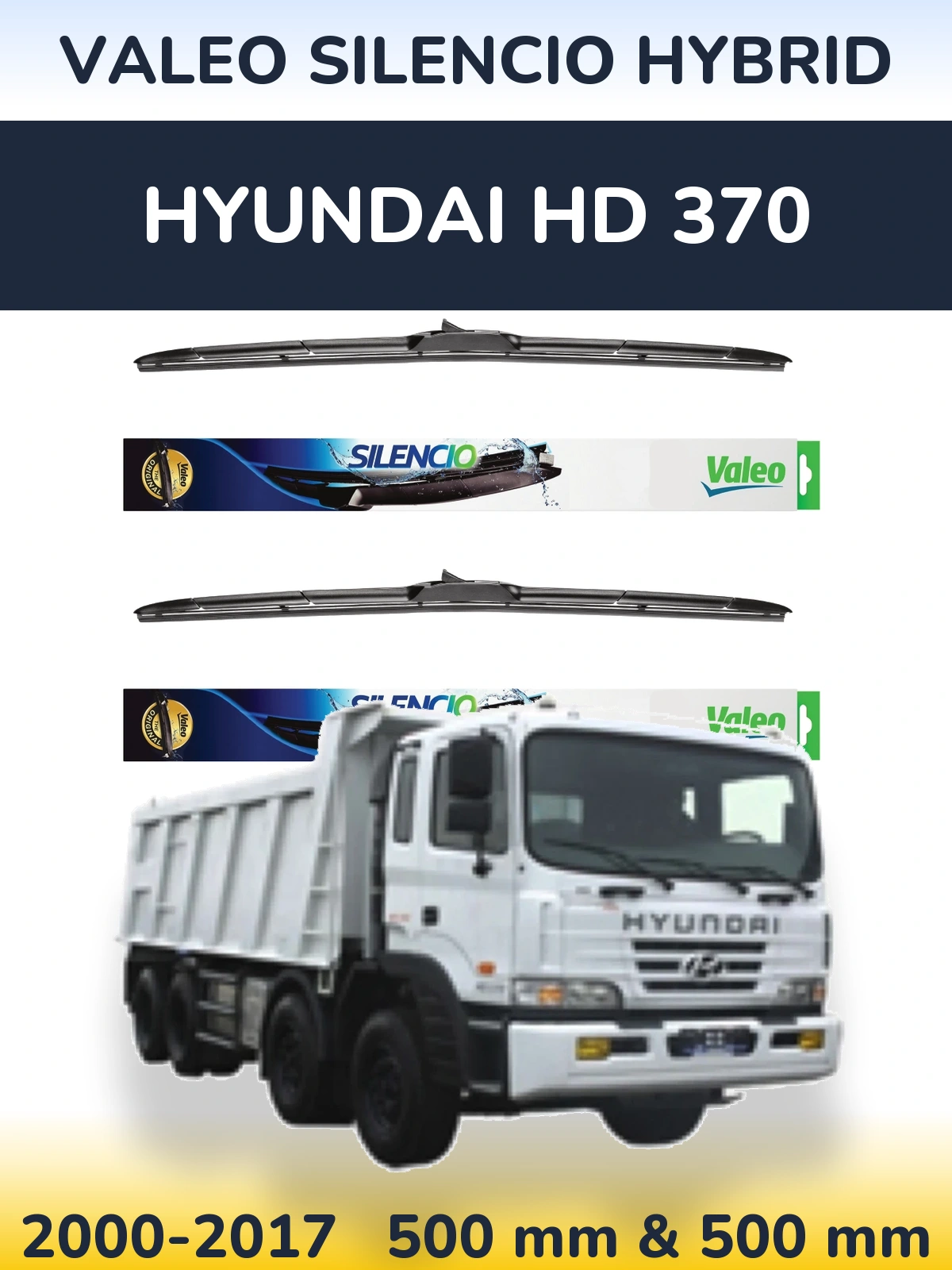 Komplet przednich wycieraczek Valeo Silencio Hybrid 500 & 500 mm do Hyundai HD 370 2000-2017