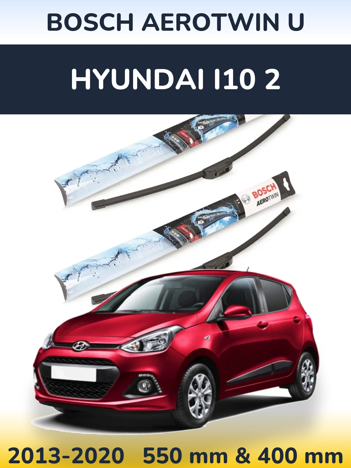 Komplet przednich wycieraczek BOSCH AeroTwin U 550 & 400 mm do Hyundai i10 2 2013-2020