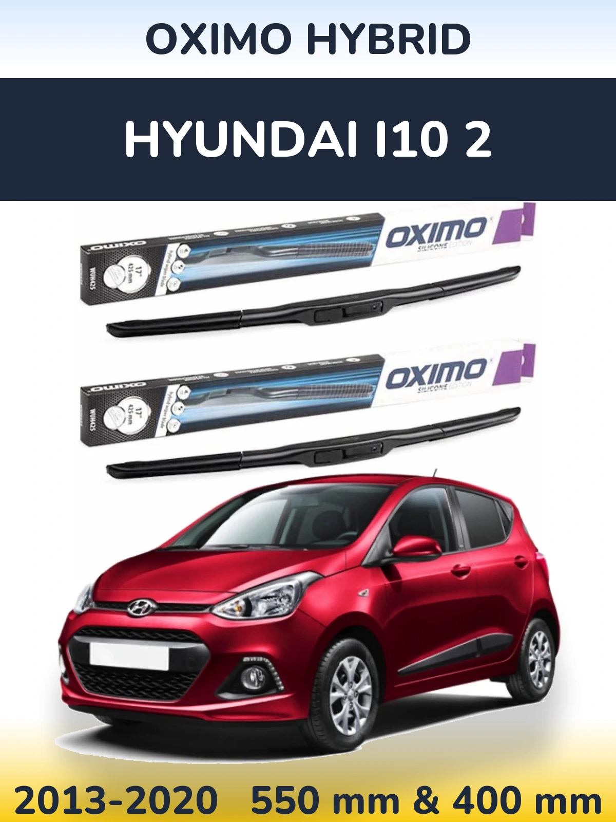 Komplet przednich wycieraczek Oximo Hybrid 550 & 400 mm do Hyundai i10 2 2013-2020