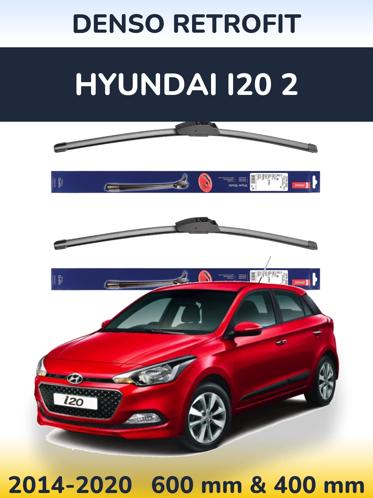 Комплект передних дворников Denso Retrofit 600 & 400 мм для Hyundai i20 2 2014-2020