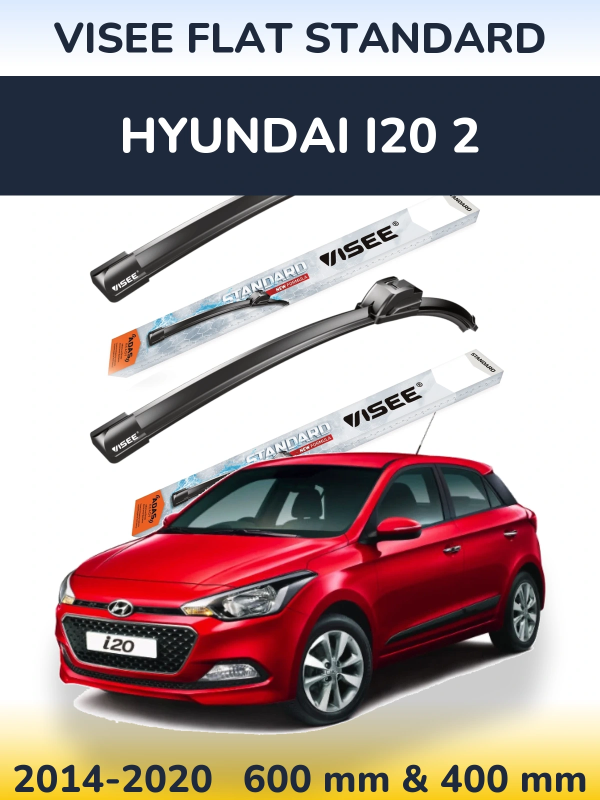 Комплект передних дворников VISEE FLAT STANDARD 600 & 400 мм для Hyundai i20 2 2014-2020