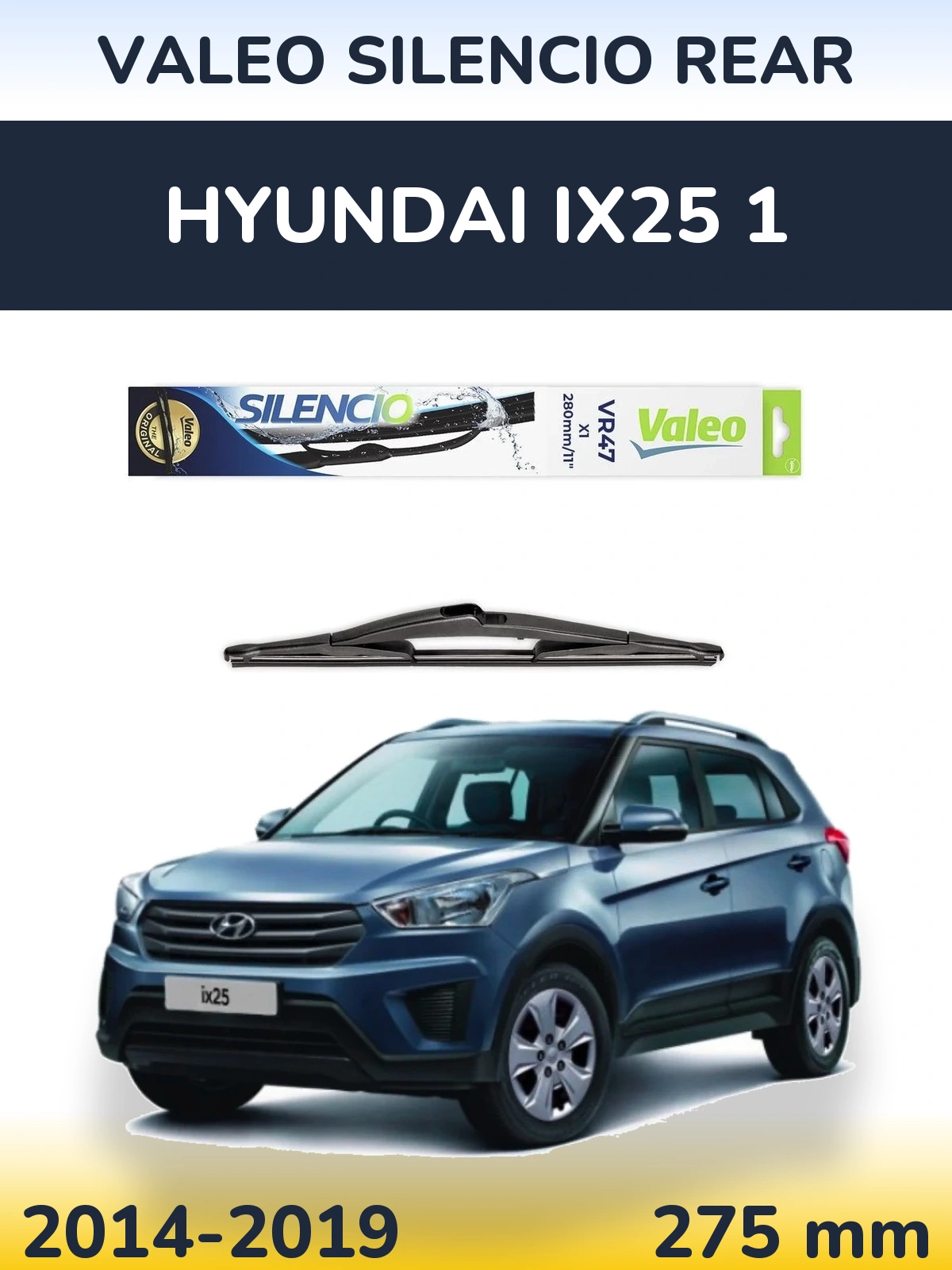 Задний дворник Valeo Silencio Rear 280 мм для Hyundai ix25 1 2014-2019