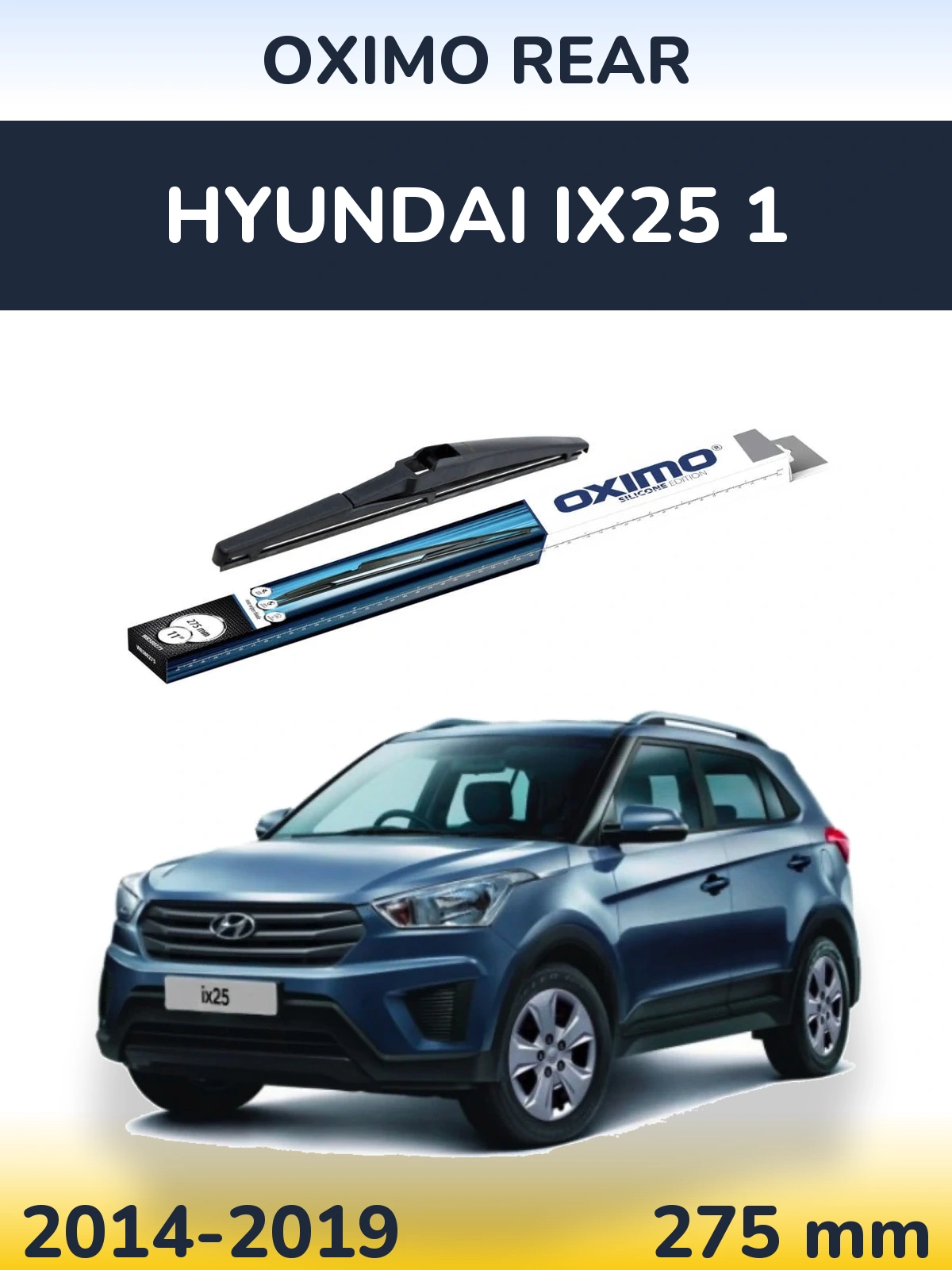 Tylna wycieraczka Oximo Rear 280 mm do Hyundai ix25 1 2014-2019
