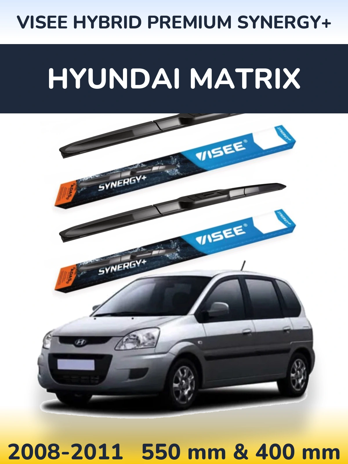 Комплект передних дворников VISEE HYBRID PREMIUM SYNERGY+ 550 & 400 мм для Hyundai Matrix 2008-2011