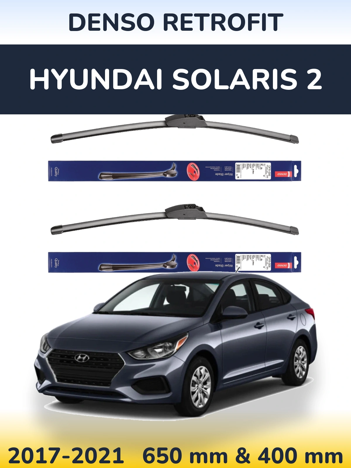 Комплект передних дворников Denso Retrofit 650 & 400 мм для Hyundai Solaris 2 2017-2021