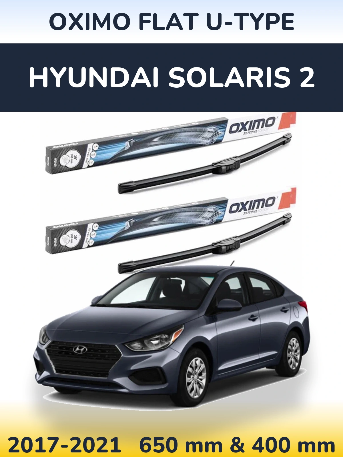 Комплект передних дворников Oximo Flat U-type 650 & 400 мм для Hyundai Solaris 2 2017-2021